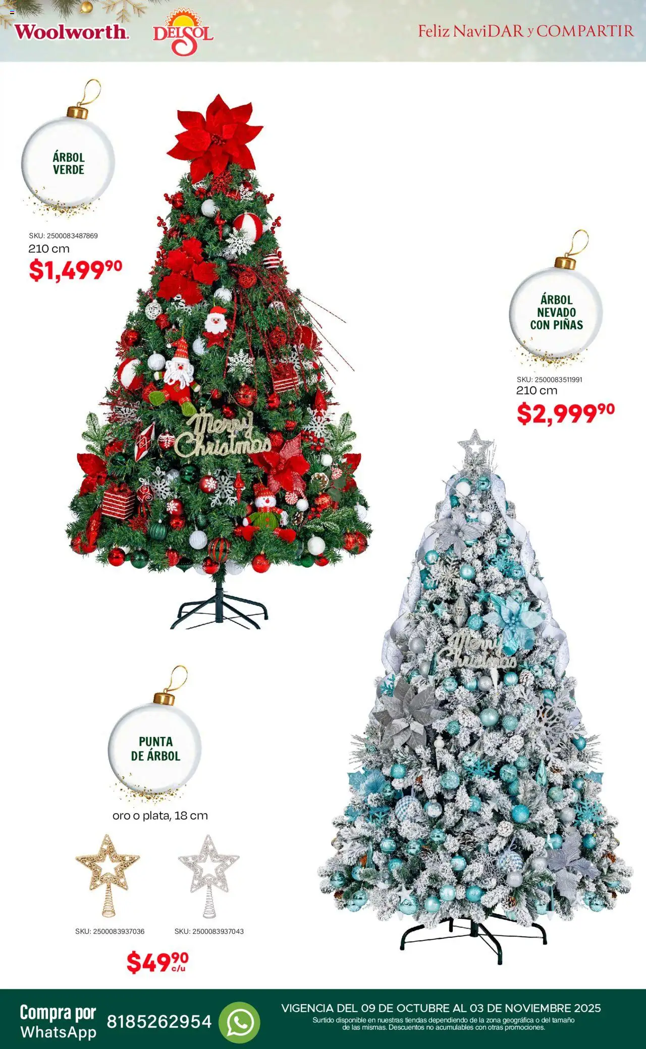 Nuevas ofertas de Del Sol y Woolworth válidas en toda la República Mexicana desde el 09.10.2025. ¡Encuentra las mejores ofertas en Del Sol y Woolworth - Catálogo Feliz NaviDar y Compartir ! | Página: 2