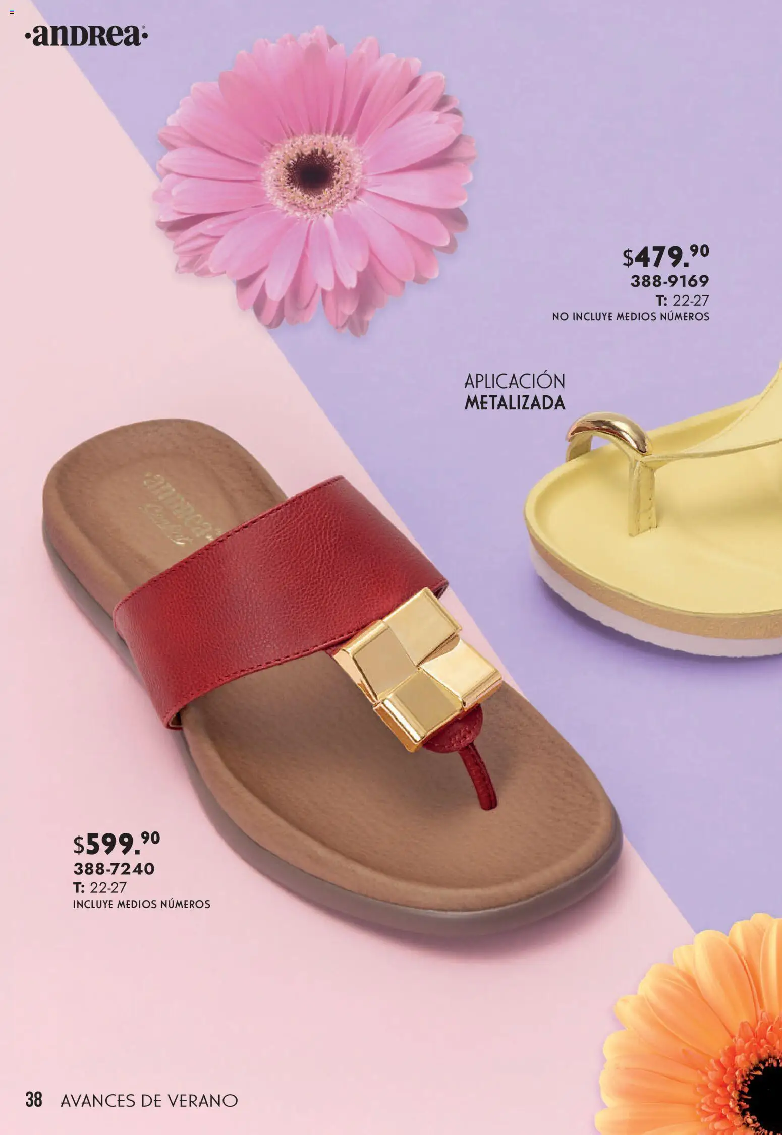 Nuevas ofertas de Andrea válidas en toda la República Mexicana desde el 22.03.2026. ¡Encuentra las mejores ofertas en Andrea catálogo Avances de Verano! | Página: 38