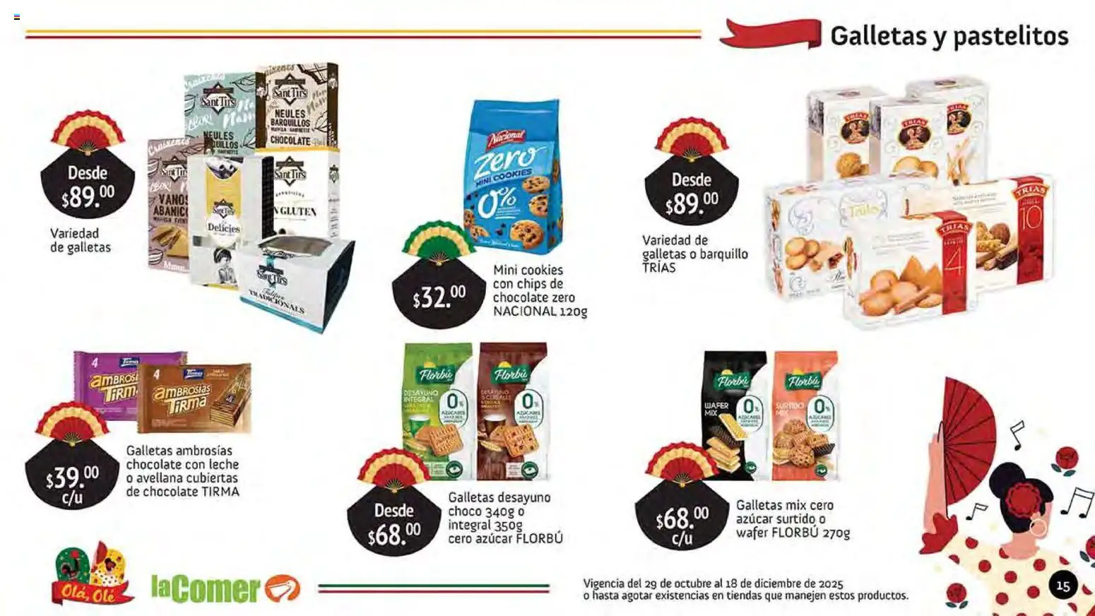 Nuevas ofertas de La Comer válidas en toda la República Mexicana desde el 29.10.2025. ¡Encuentra las mejores ofertas en La Comer folleto Olá, Olé! | Página: 15 | Productos: Azúcar, Leche, Chocolate, Galletas