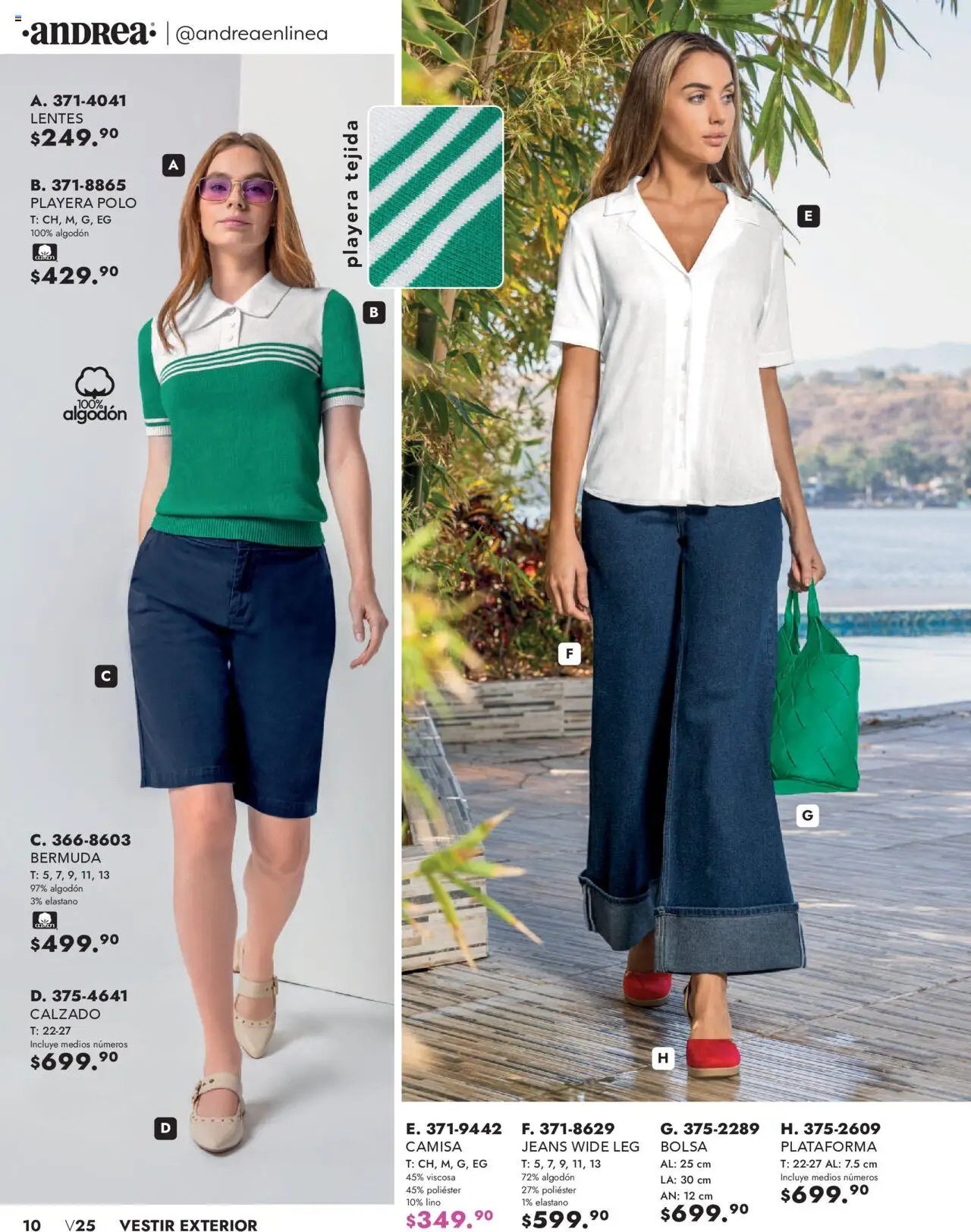 Nuevas ofertas de Andrea válidas en toda la República Mexicana desde el 25.05.2025. ¡Encuentra las mejores ofertas en Andrea - Catálogo Vestir Exterior! | Página: 10 | Productos: Lentes, Algodón, Playera, Bermuda
