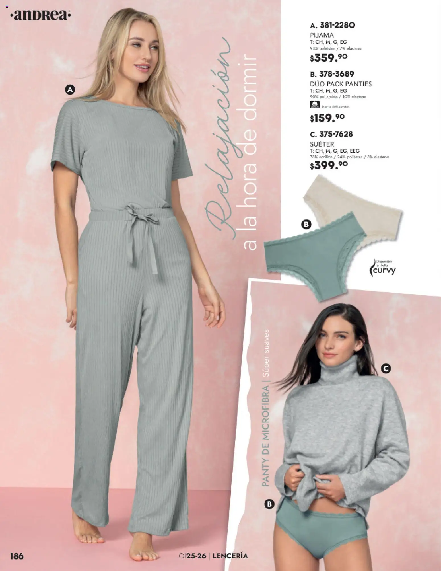 Nuevas ofertas de Andrea válidas en toda la República Mexicana desde el 26.11.2025. ¡Encuentra las mejores ofertas en Andrea catálogo Lancería, Vestir Interior otoño 2025! | Página: 22 | Productos: Suéter, Pijama, Algodón, Lenceria