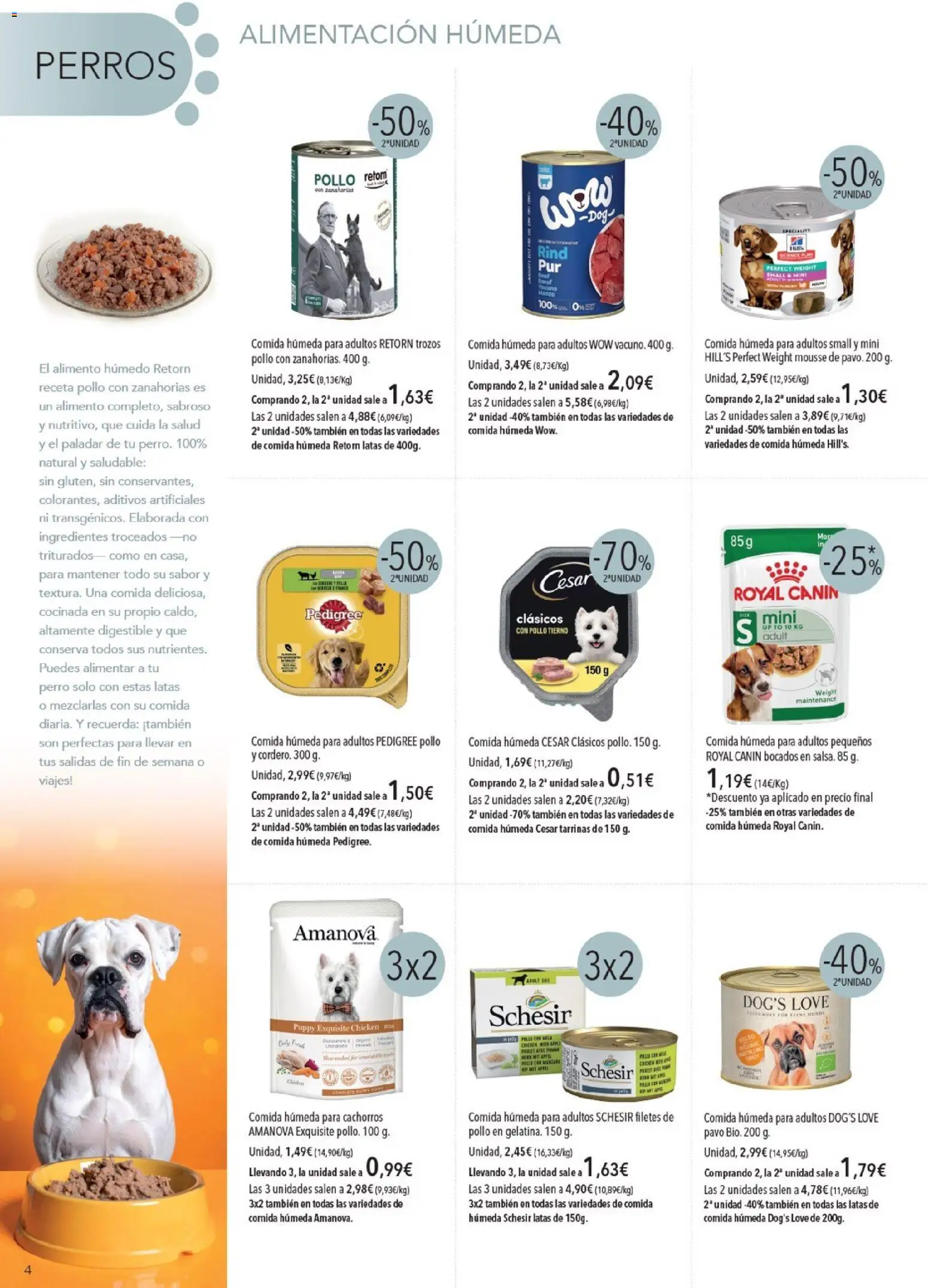 Nuevas ofertas de El Corte Inglés válidas en toda la República Mexicana desde el 01.11.2025. ¡Encuentra las mejores ofertas en El Corte Inglés catálogo Mascota Noviembre ! | Página: 4 | Productos: Pollo, Mousse