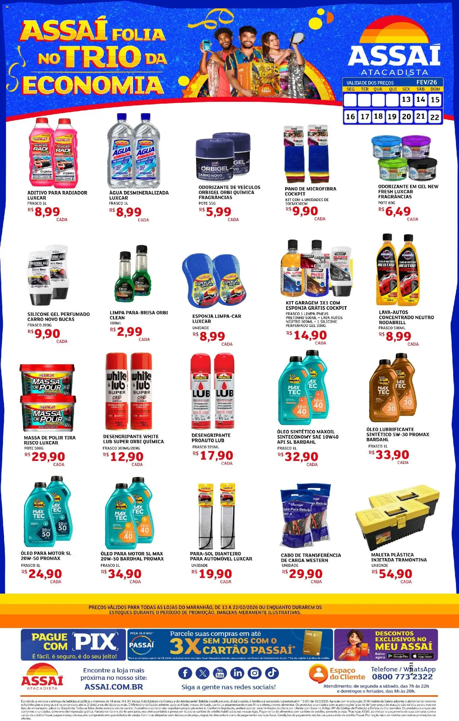 Assaí Atacadista Folheto - válido de 13.02.2026 | Página: 1 | Produtos: Radiador, Bateria, Massa, Cabo