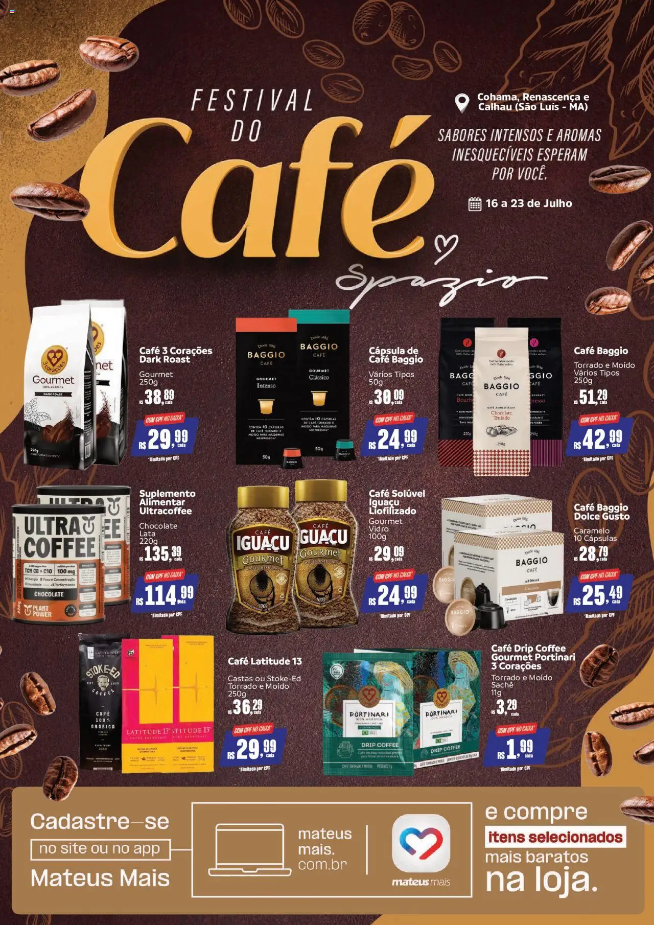Mateus Folheto - válido de 16.07.2025 | Página: 1 | Produtos: Cápsula de café, Chocolate, Brie, Café solúvel