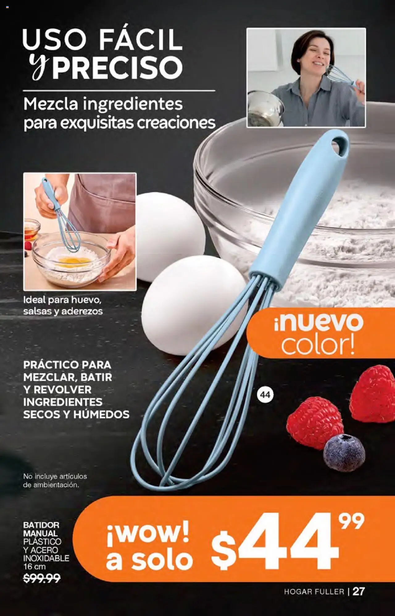 Nuevas ofertas de Fuller válidas en toda la República Mexicana desde el 20.08.2025. ¡Encuentra las mejores ofertas en Fuller - Campaña 10 2025! | Página: 29 | Productos: Batidor