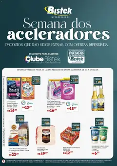 Bistek Supermercados - Ofertas Semana do Acelerador - Pré-Visualização do folheto da loja Bistek Supermercados, válido de 03.12.2025