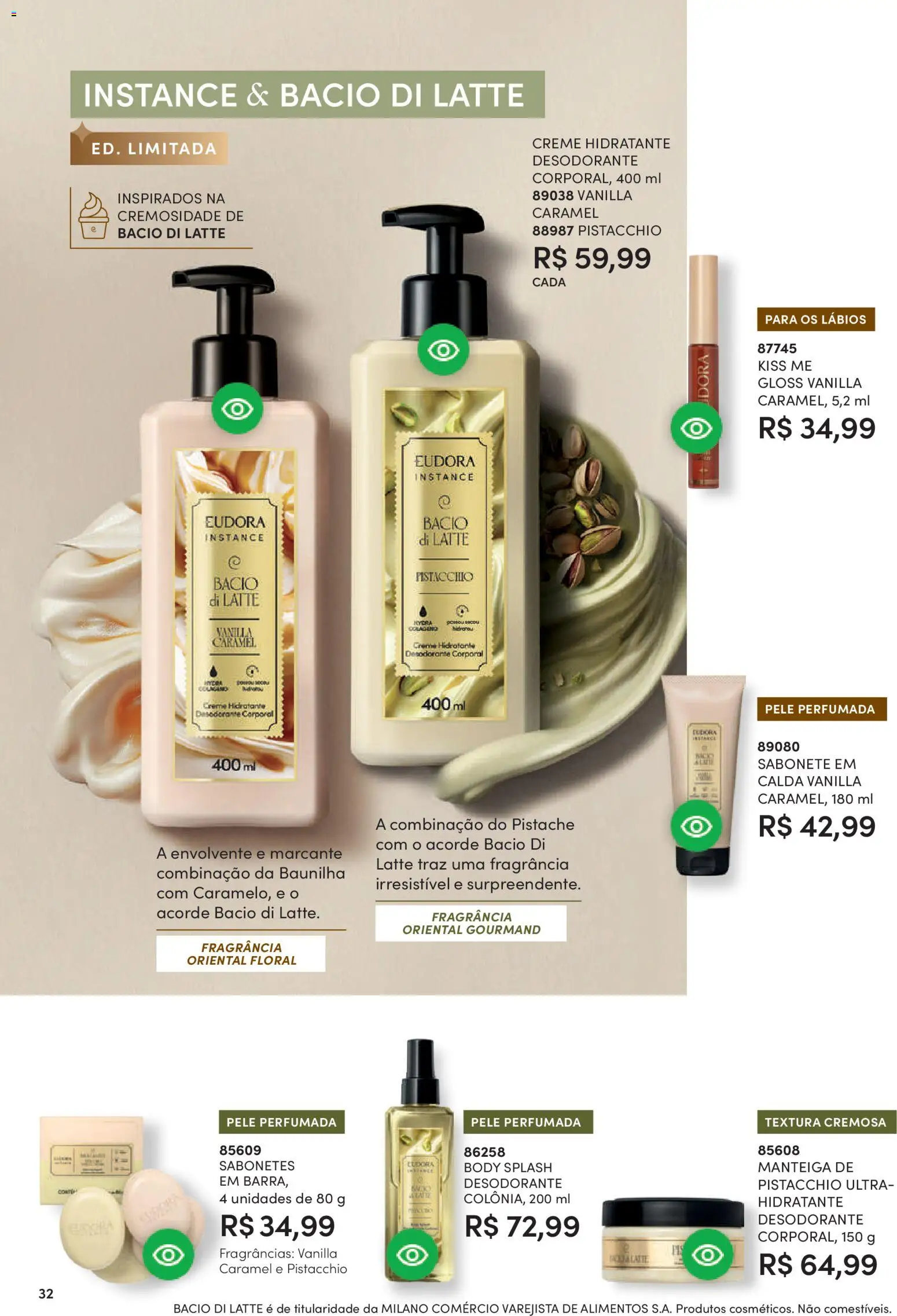 Eudora Folheto - válido de 11.03.2026 | Página: 40 | Produtos: Pistache, Fragrância, Desodorante, Sabonete