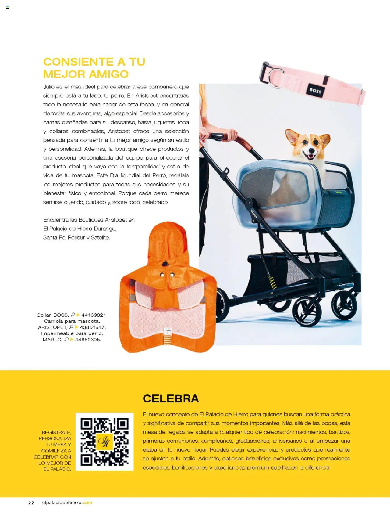 Nuevas ofertas de Palacio De Hierro válidas en toda la República Mexicana desde el 01.07.2025. ¡Encuentra las mejores ofertas en Palacio De Hierro catálogo! | Página: 28 | Productos: Carriola, Ropa, Mesa, Sobre