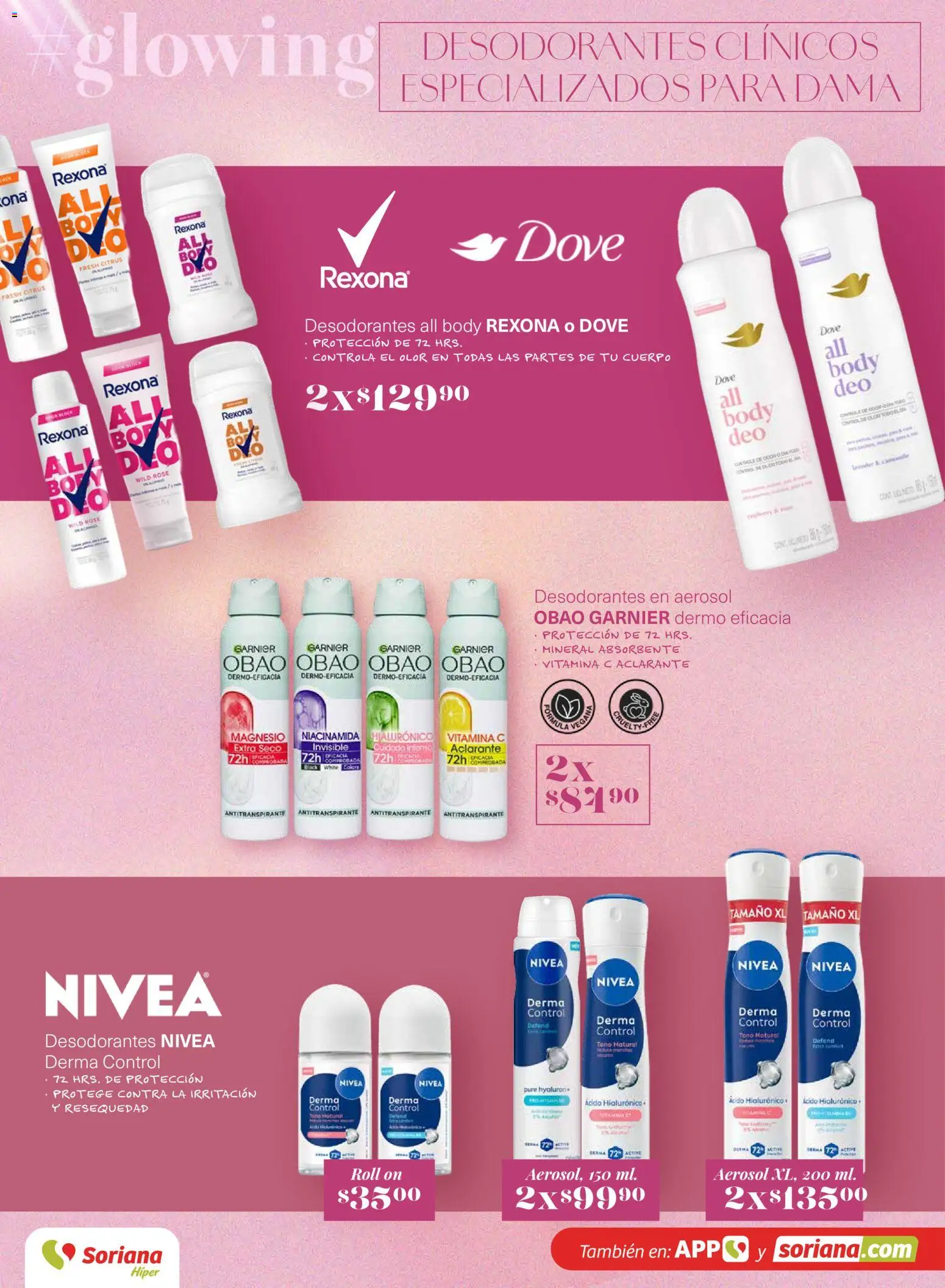 Nuevas ofertas de Soriana válidas en toda la República Mexicana desde el 12.03.2026. ¡Encuentra las mejores ofertas en Soriana Glowing Descubre tu belleza Híper Nacional! | Página: 26 | Productos: Antitranspirante, Body, Aclarante