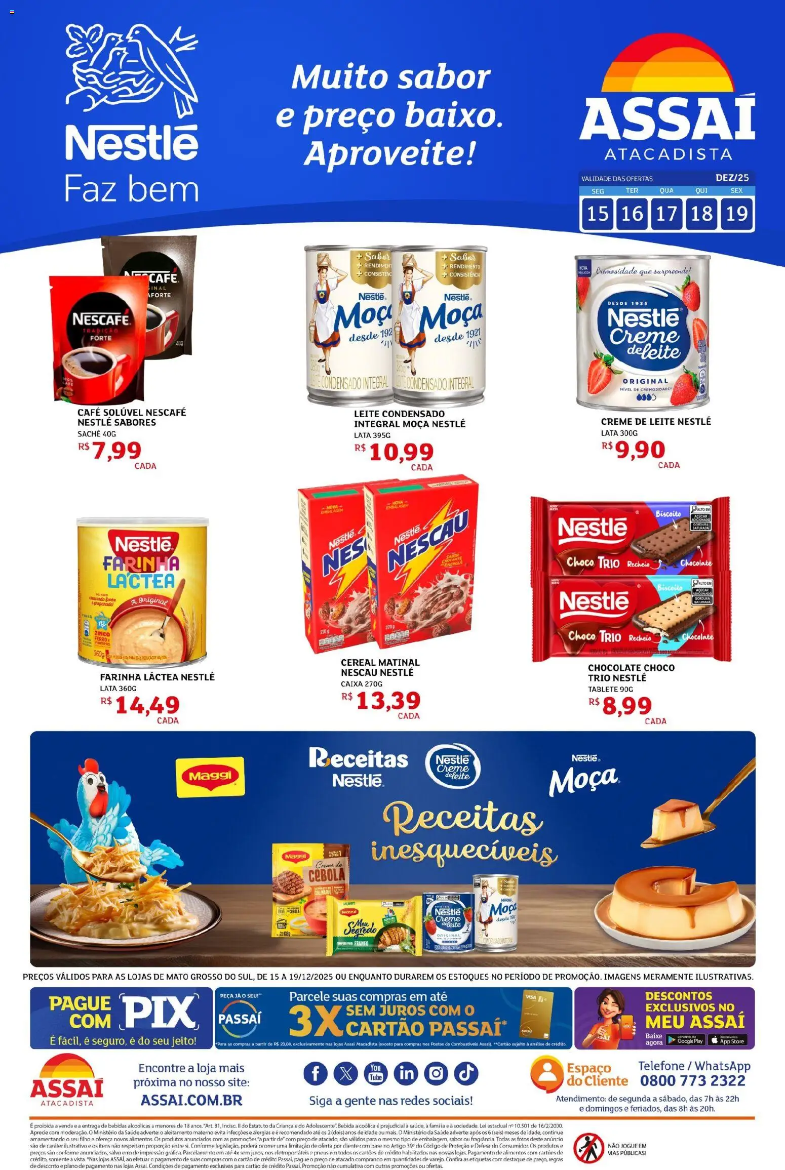 Assaí Atacadista Folheto - válido de 15.12.2025 | Página: 1 | Produtos: Chocolate, Creme de leite, Leite condensado, Café solúvel