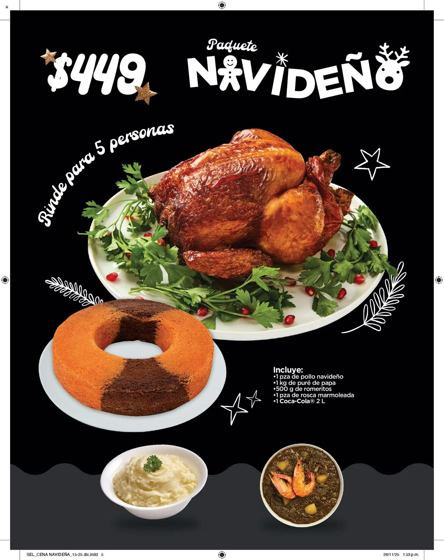 Nuevas ofertas de Chedraui válidas en toda la República Mexicana desde el 15.12.2025. ¡Encuentra las mejores ofertas en Chedraui folleto Delicias! | Página: 5 | Productos: Pollo, Papa
