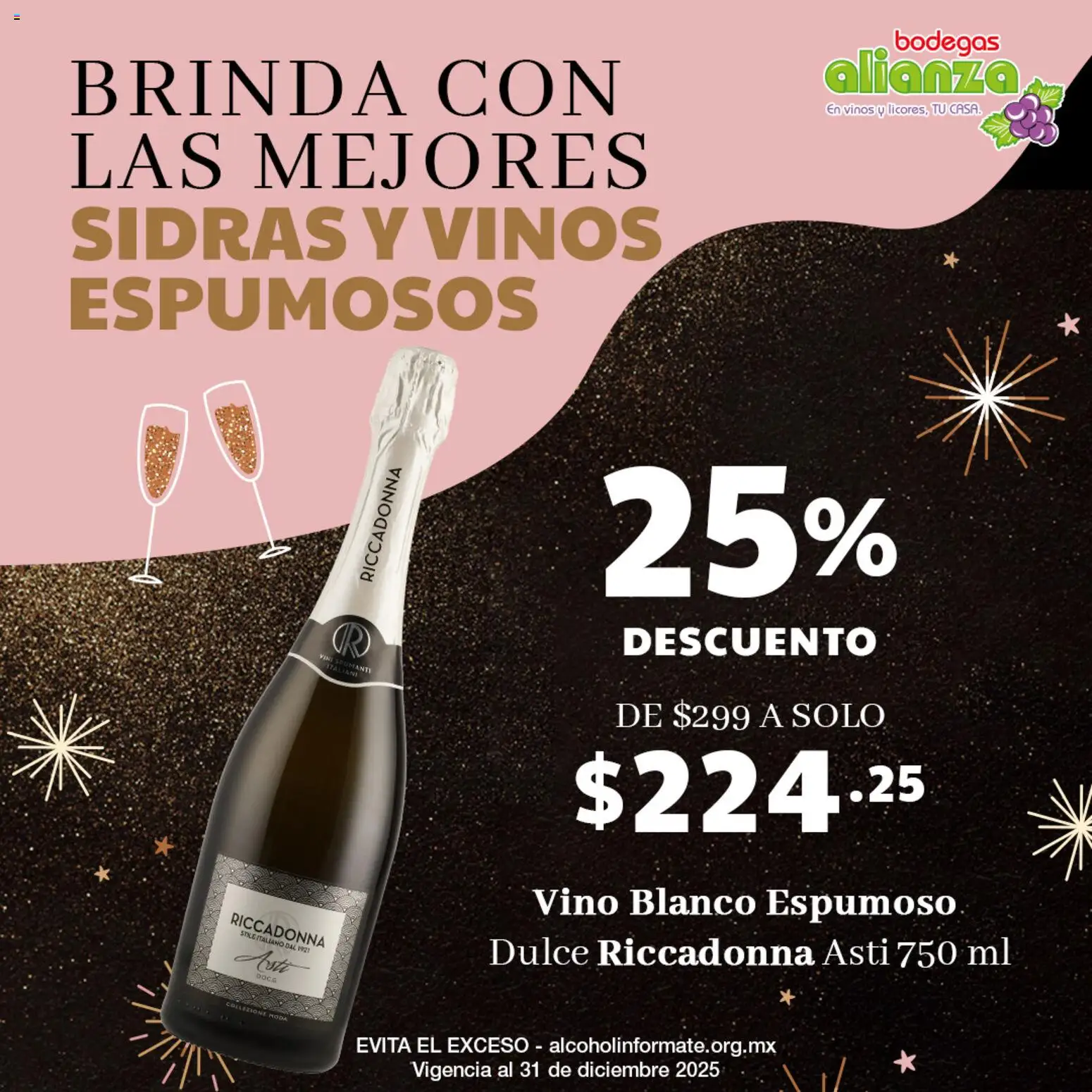 Nuevas ofertas de Bodegas Alianza válidas en toda la República Mexicana desde el 29.12.2025. ¡Encuentra las mejores ofertas en Bodegas Alianza catálogo Brinda con las mejores Sidras y Vinos ! | Página: 1 | Productos: Vino