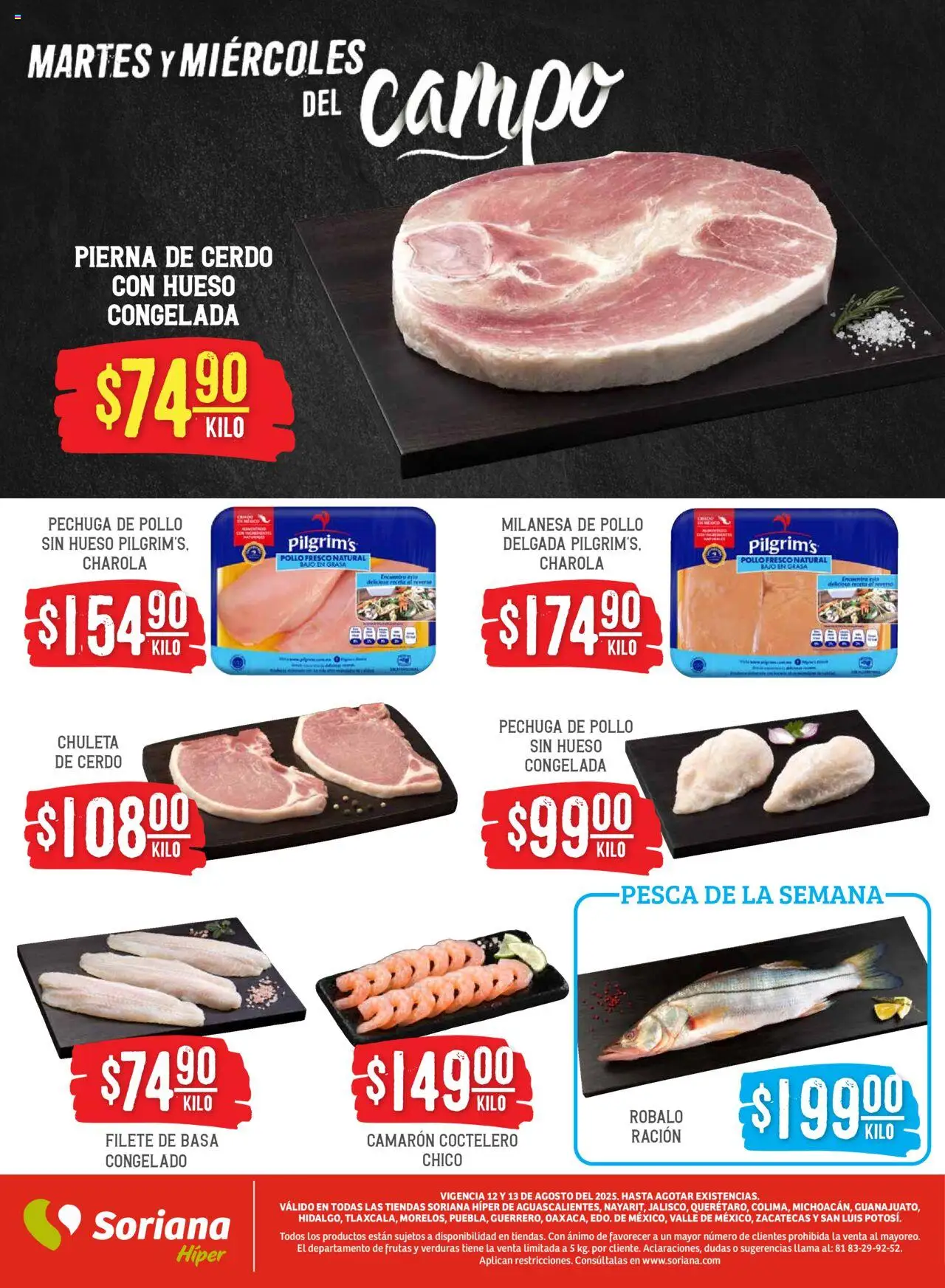 Nuevas ofertas de Soriana válidas en toda la República Mexicana desde el 12.08.2025. ¡Encuentra las mejores ofertas en Soriana folleto! | Página: 5 | Productos: Pollo, Milanesa, Cerdo
