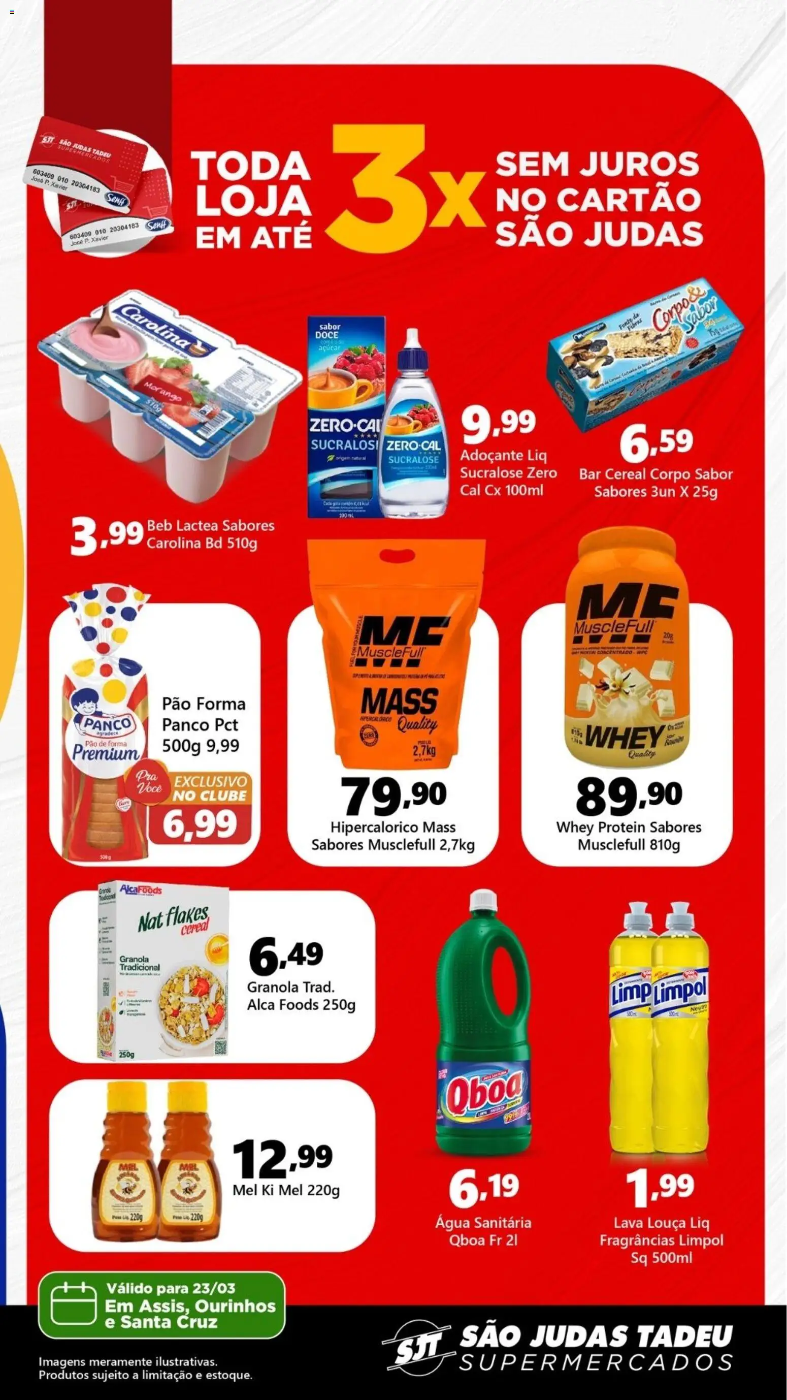 São Judas Tadeu Folheto - válido de 23.03.2026 | Página: 2 | Produtos: Mel, Granola, Pão de forma, Água sanitária