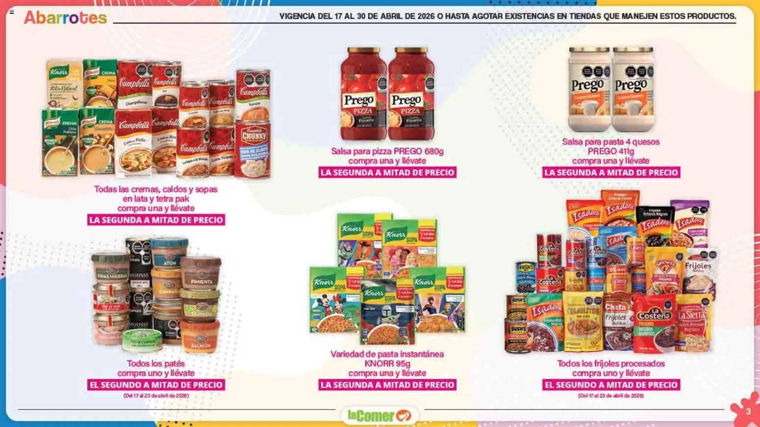 Nuevas ofertas de La Comer válidas en toda la República Mexicana desde el 17.04.2026. ¡Encuentra las mejores ofertas en La Comer folleto Día del Niño! | Página: 3 | Productos: Crema, Pizza, Mousse, Sierra