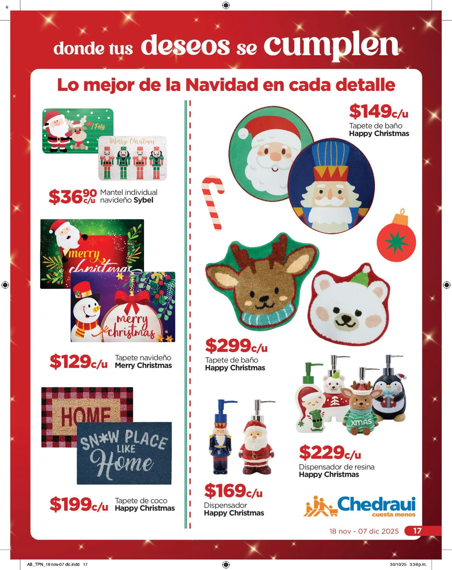 Nuevas ofertas de Chedraui válidas en toda la República Mexicana desde el 18.11.2025. ¡Encuentra las mejores ofertas en Chedraui folleto! | Página: 17 | Productos: Mantel, Mantel individual, Baño, Tapete