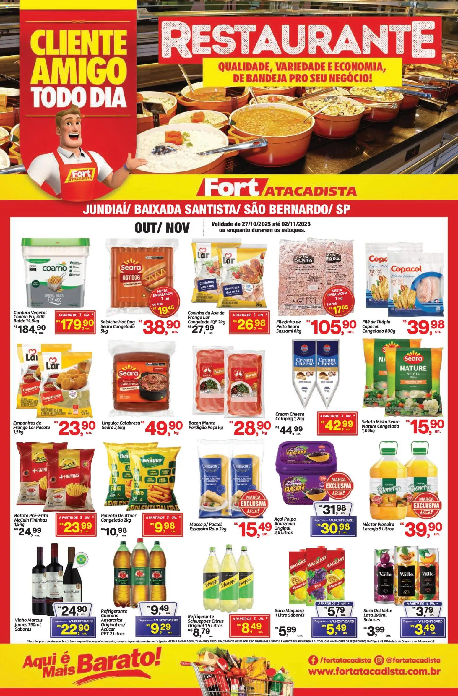 Fort Atacadista Folheto - válido de 27.10.2025 | Página: 1 | Produtos: Salsicha, Massa, Filé de tilápia, Balde