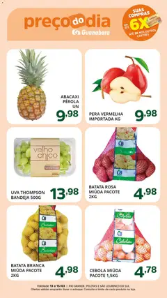 Supermercado Guanabara - Ofertas da semana - Pré-Visualização do folheto da loja Supermercado Guanabara, válido de 13.03.2026 | Página: 2 | Produtos: Pera, Abacaxi, Bandeja, Batata