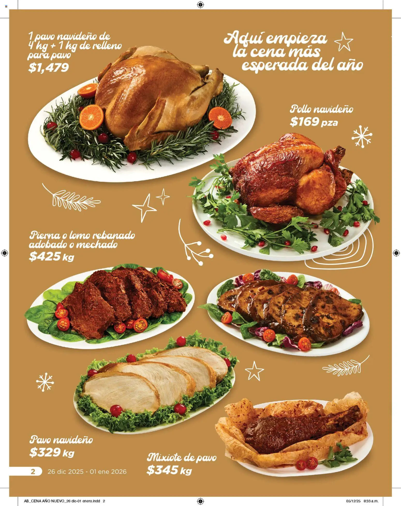 Nuevas ofertas de Chedraui válidas en toda la República Mexicana desde el 26.12.2025. ¡Encuentra las mejores ofertas en Chedraui folleto Delicias de Año nuevo! | Página: 2 | Productos: Pollo