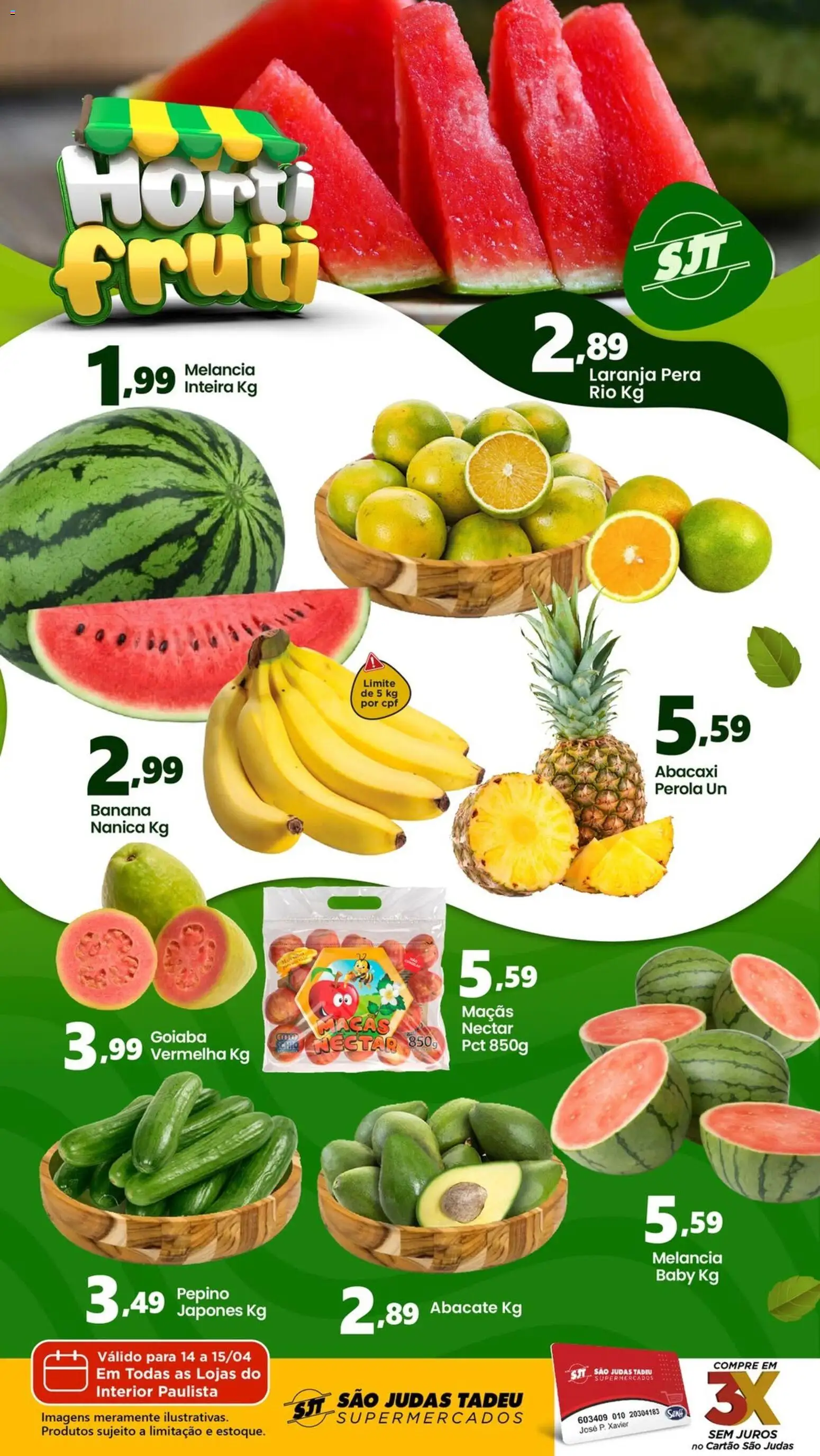 São Judas Tadeu Folheto - válido de 14.04.2026 | Página: 1 | Produtos: Melancia, Pera, Maçãs, Abacaxi