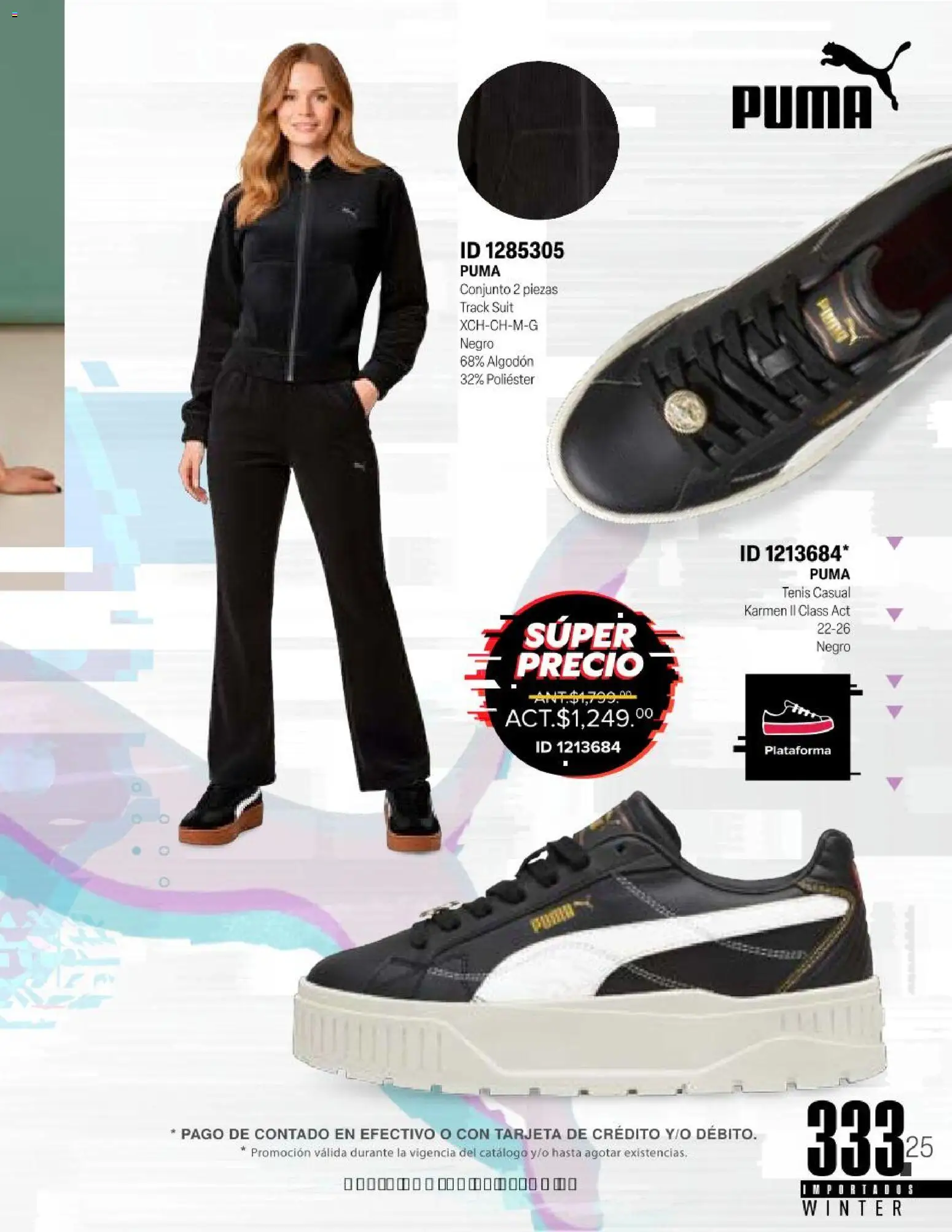 Nuevas ofertas de Price Shoes válidas en toda la República Mexicana desde el 11.11.2025. ¡Encuentra las mejores ofertas en Price Shoes catálogo Importados Winter 2025  ! | Página: 333 | Productos: Tenis, Algodón, Conjunto