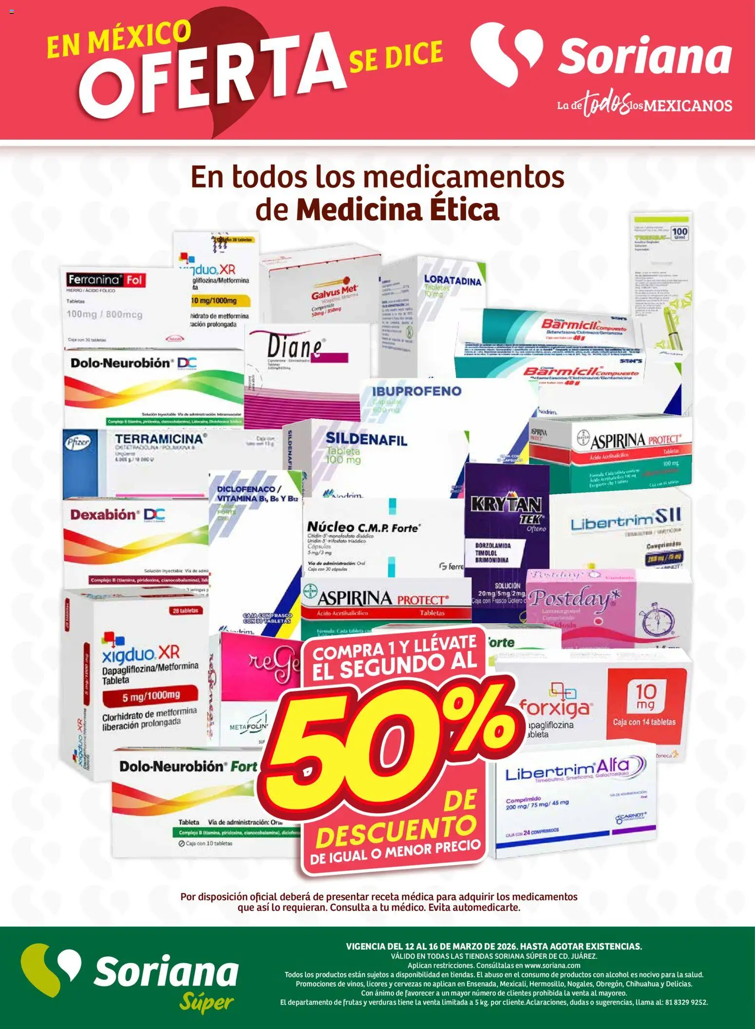 Nuevas ofertas de Soriana válidas en toda la República Mexicana desde el 12.03.2026. ¡Encuentra las mejores ofertas en Soriana - Fin de Semana Súper: Juárez! | Página: 8 | Productos: Frasco, Col, Caja, Tableta