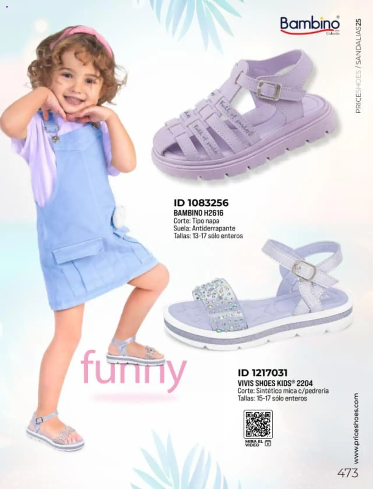 Nuevas ofertas de Price Shoes válidas en toda la República Mexicana desde el 27.01.2025. ¡Encuentra las mejores ofertas en Price Shoes catálogo Sandalias! | Página: 473 | Productos: Video