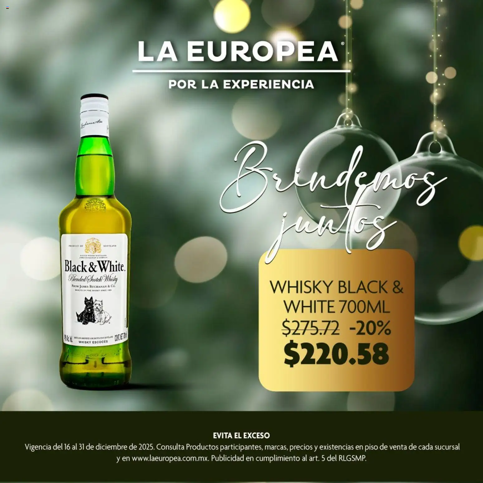 Nuevas ofertas de La Europea válidas en toda la República Mexicana desde el 16.12.2025. ¡Encuentra las mejores ofertas en La Europea catálogo Ofertas! | Página: 2 | Productos: Whisky
