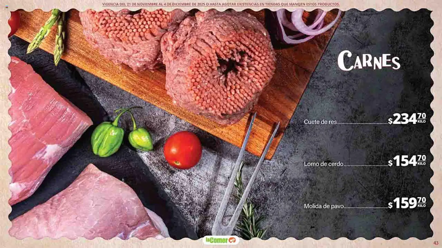 Nuevas ofertas de La Comer válidas en toda la República Mexicana desde el 21.11.2025. ¡Encuentra las mejores ofertas en La Comer folleto Felices Fiestas! | Página: 43 | Productos: Res