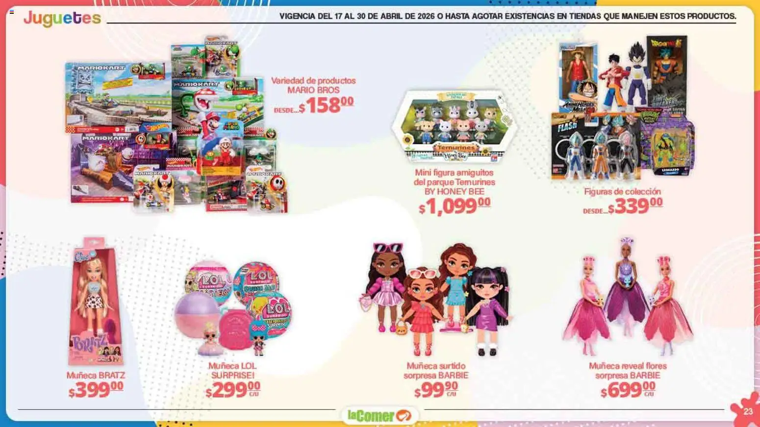Nuevas ofertas de La Comer válidas en toda la República Mexicana desde el 17.04.2026. ¡Encuentra las mejores ofertas en La Comer folleto Día del Niño! | Página: 23