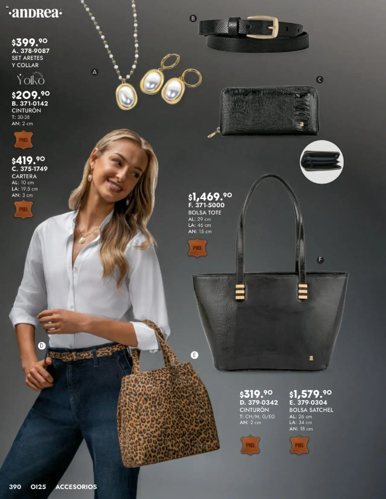 Nuevas ofertas de Andrea válidas en toda la República Mexicana desde el 24.08.2025. ¡Encuentra las mejores ofertas en Andrea - Catálogo Accesorios! | Página: 4 | Productos: Cinturón, Bolsa, Collar, Aretes