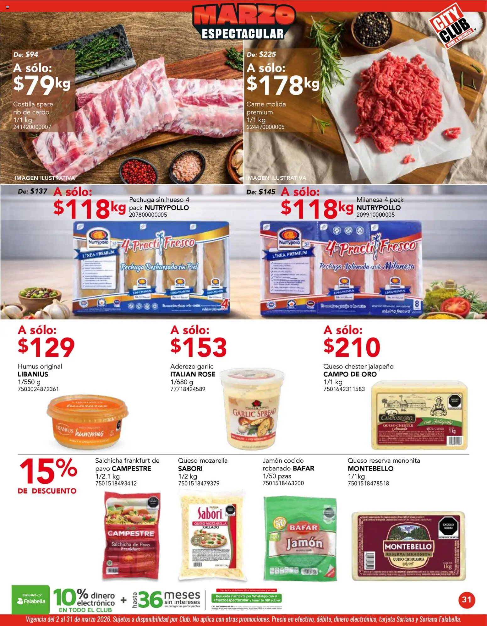 Nuevas ofertas de City Club válidas en toda la República Mexicana desde el 02.03.2026. ¡Encuentra las mejores ofertas en City Club catálogo! | Página: 31 | Productos: Aderezo, Mozarella, Queso, Jamón