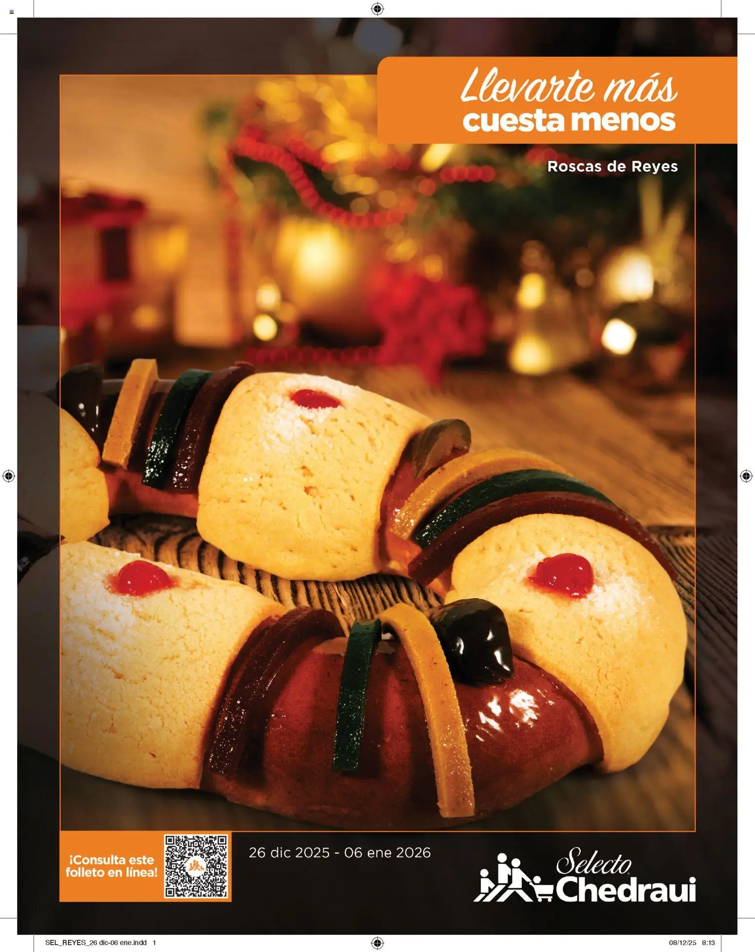 Nuevas ofertas de Chedraui válidas en toda la República Mexicana desde el 26.12.2025. ¡Encuentra las mejores ofertas en Chedraui folleto  Llevarte más cuesta menos! | Página: 1