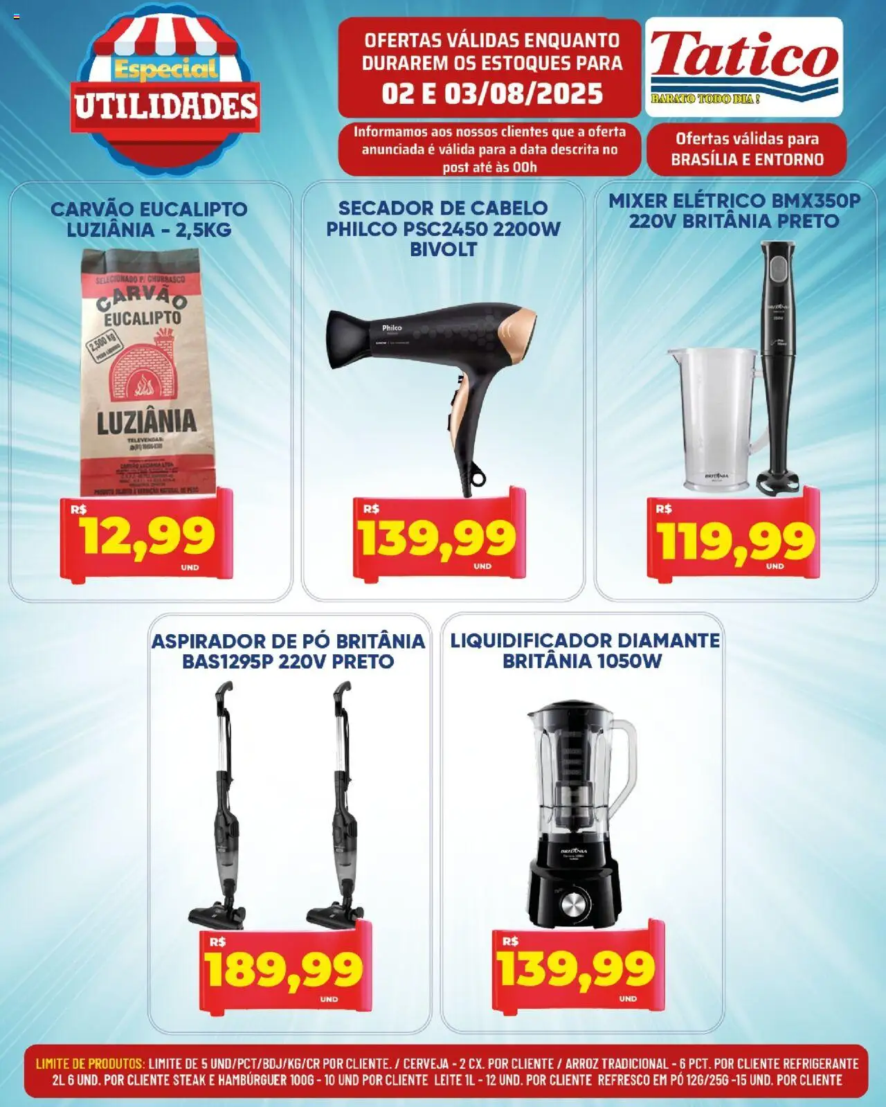 Tatico Folheto - válido de 04.08.2025 | Página: 32 | Produtos: Secador de cabelo, Liquidificador, Leite, Hambúrguer