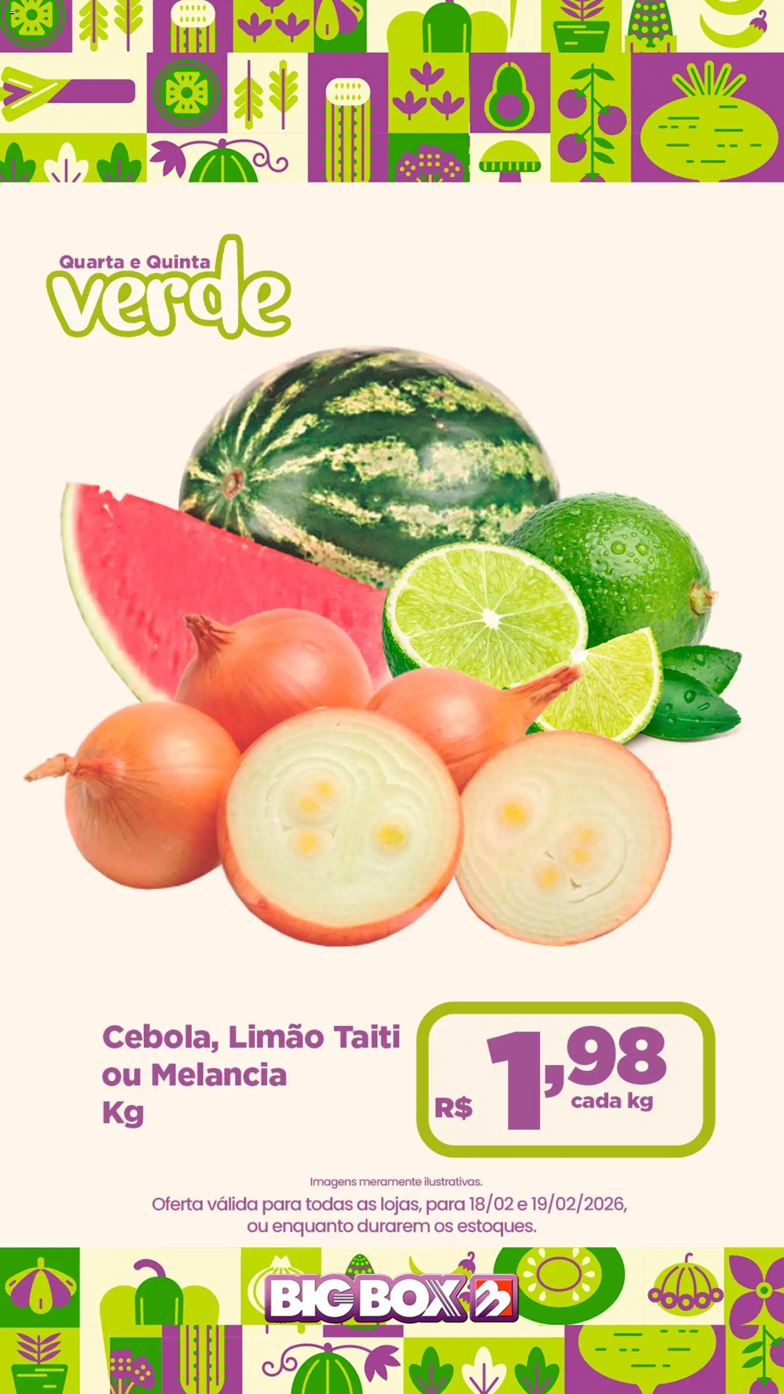 Big Box Folheto - válido de 18.02.2026 | Página: 1 | Produtos: Melancia