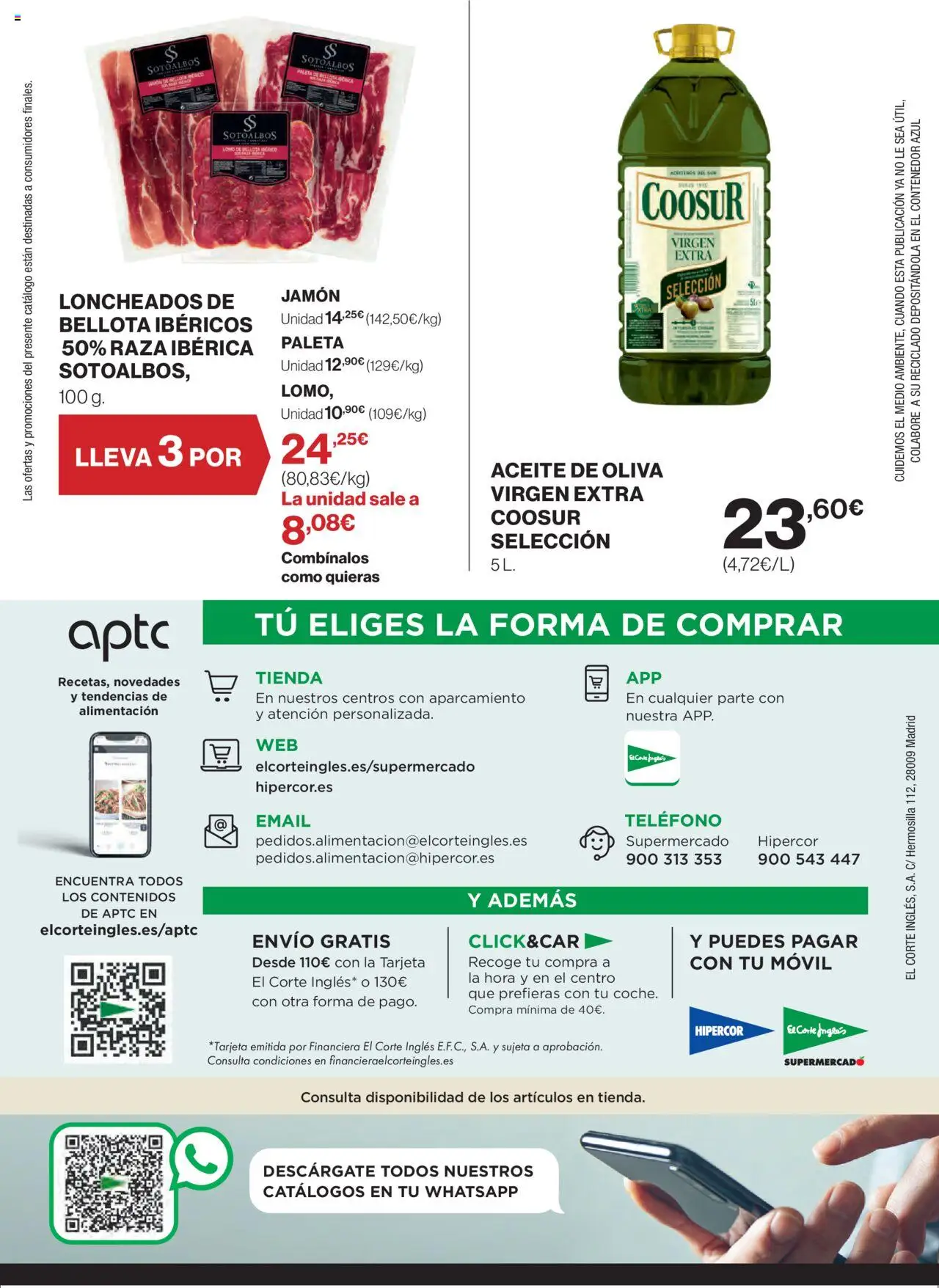 Nuevas ofertas de El Corte Inglés válidas en toda la República Mexicana desde el 11.09.2025. ¡Encuentra las mejores ofertas en El Corte Inglés - Catálogo Nuestros Mejores Precios! | Página: 33 | Productos: Paleta, Aceite de oliva, Aceite, Contenedor