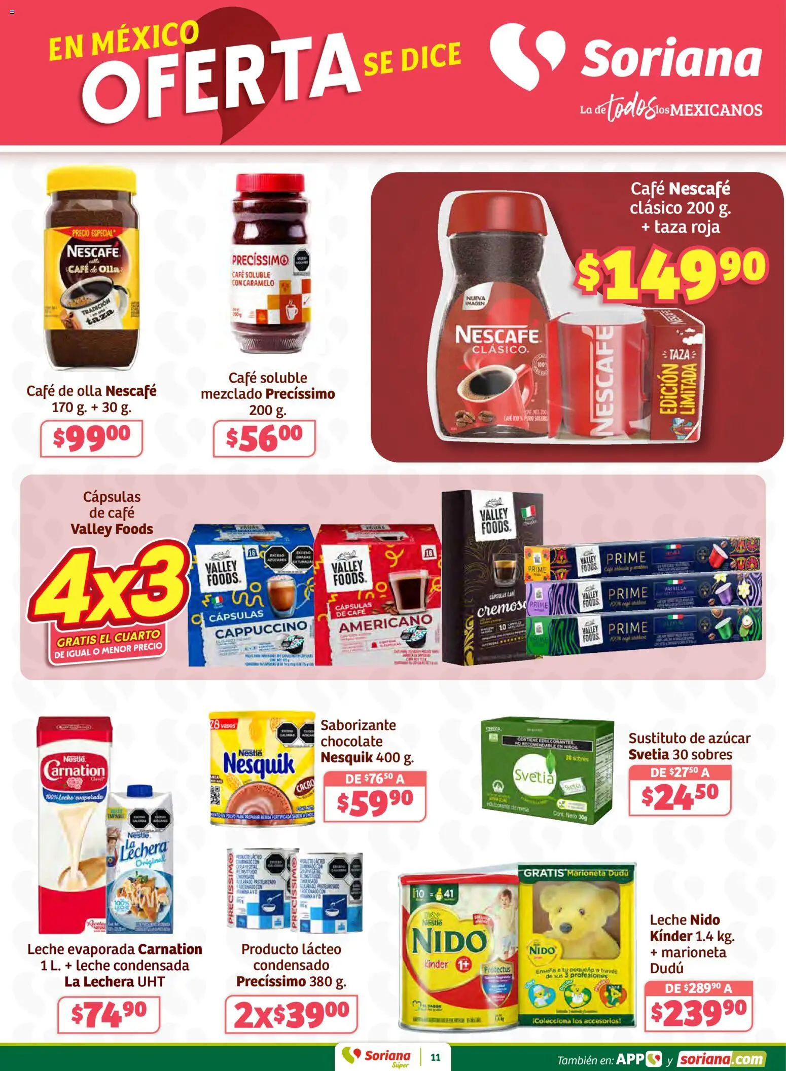 Nuevas ofertas de Soriana válidas en toda la República Mexicana desde el 15.01.2026. ¡Encuentra las mejores ofertas en Soriana - Preciazazaso Súper: Valle de México! | Página: 11 | Productos: Leche, Café, Chocolate, Cacao