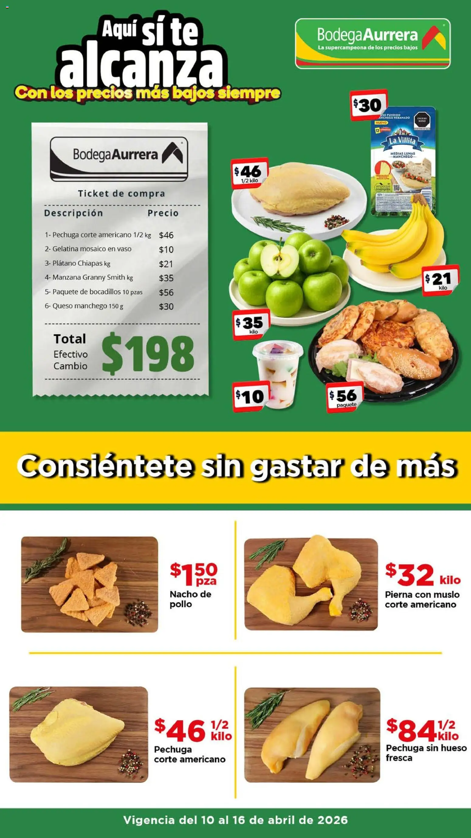 Nuevas ofertas de Bodega Aurrerá válidas en toda la República Mexicana desde el 10.04.2026. ¡Encuentra las mejores ofertas en Bodega Aurrerá folleto Ofertas! | Página: 1 | Productos: Pollo, Gelatina, Manzana, Té