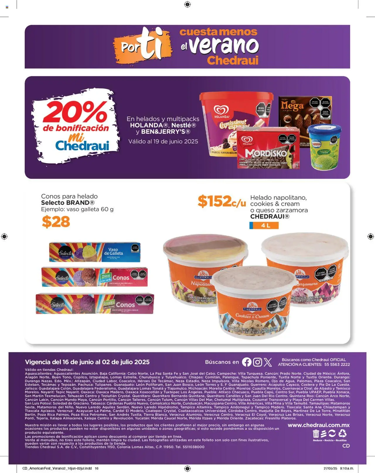 Nuevas ofertas de Chedraui válidas en toda la República Mexicana desde el 16.06.2025. ¡Encuentra las mejores ofertas en Chedraui folleto! | Página: 16 | Productos: Leche, Queso, Helado