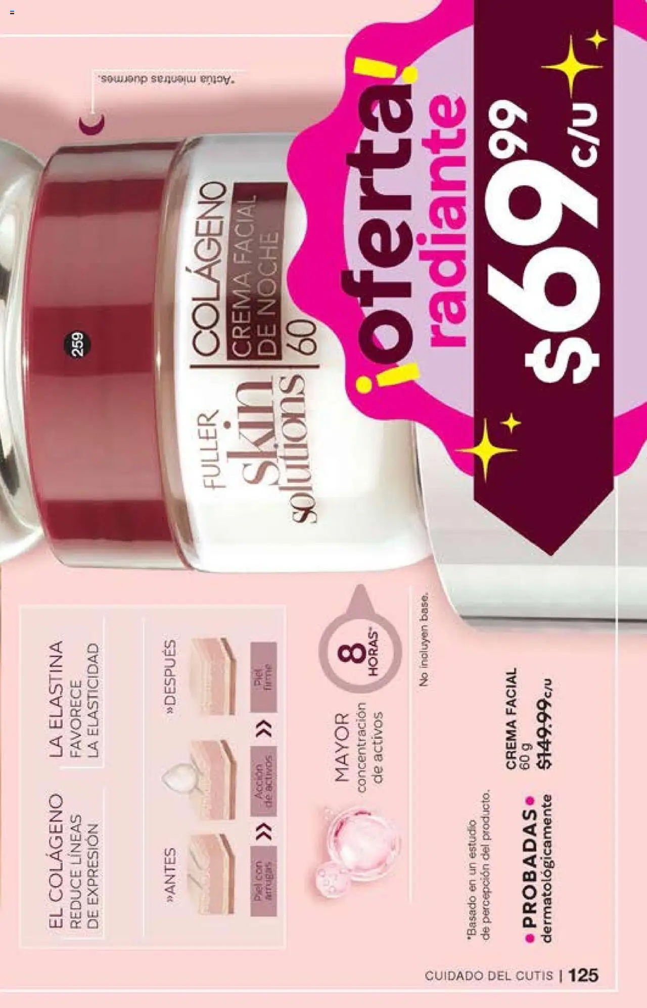 Nuevas ofertas de Fuller válidas en toda la República Mexicana desde el 15.10.2025. ¡Encuentra las mejores ofertas en Fuller - Campaña 14 2025! | Página: 125 | Productos: Crema, Radiante