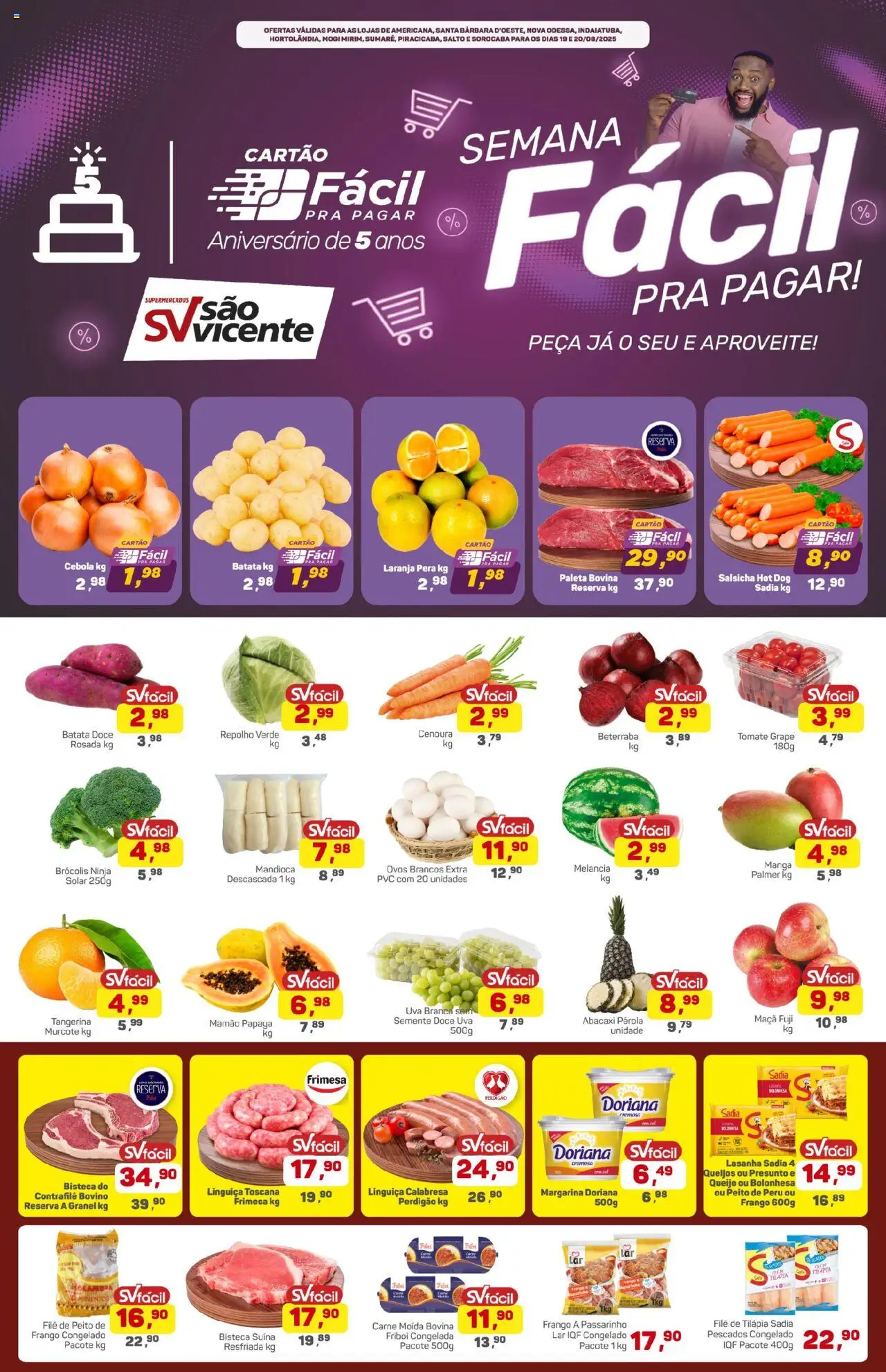 Supermercados São Vicente Folheto - válido de 19.08.2025 | Página: 1 | Produtos: Melancia, Pera, Frango, Margarina