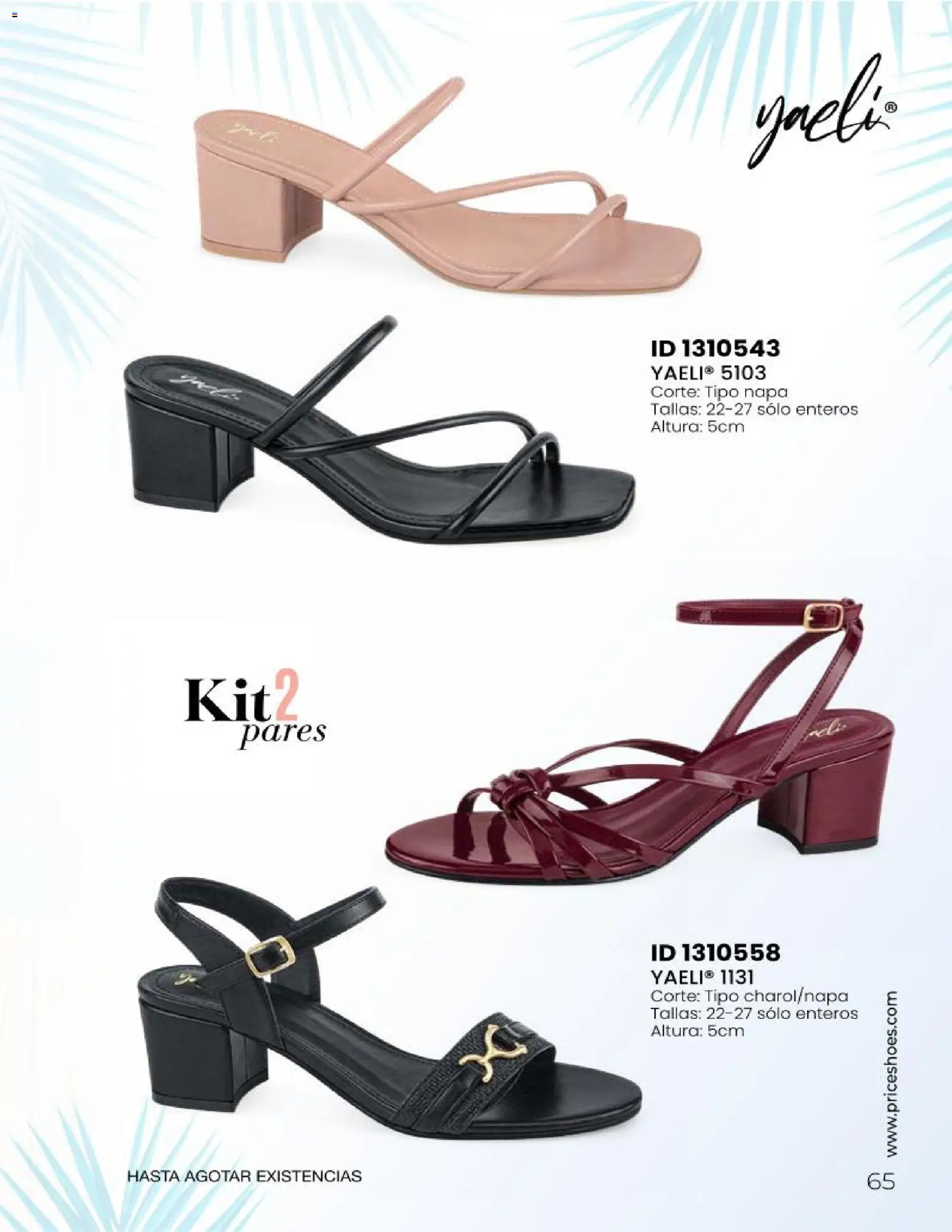 Nuevas ofertas de Price Shoes válidas en toda la República Mexicana desde el 23.04.2026. ¡Encuentra las mejores ofertas en Price Shoes catálogo Sandalias Fiesta & Vestir! | Página: 65