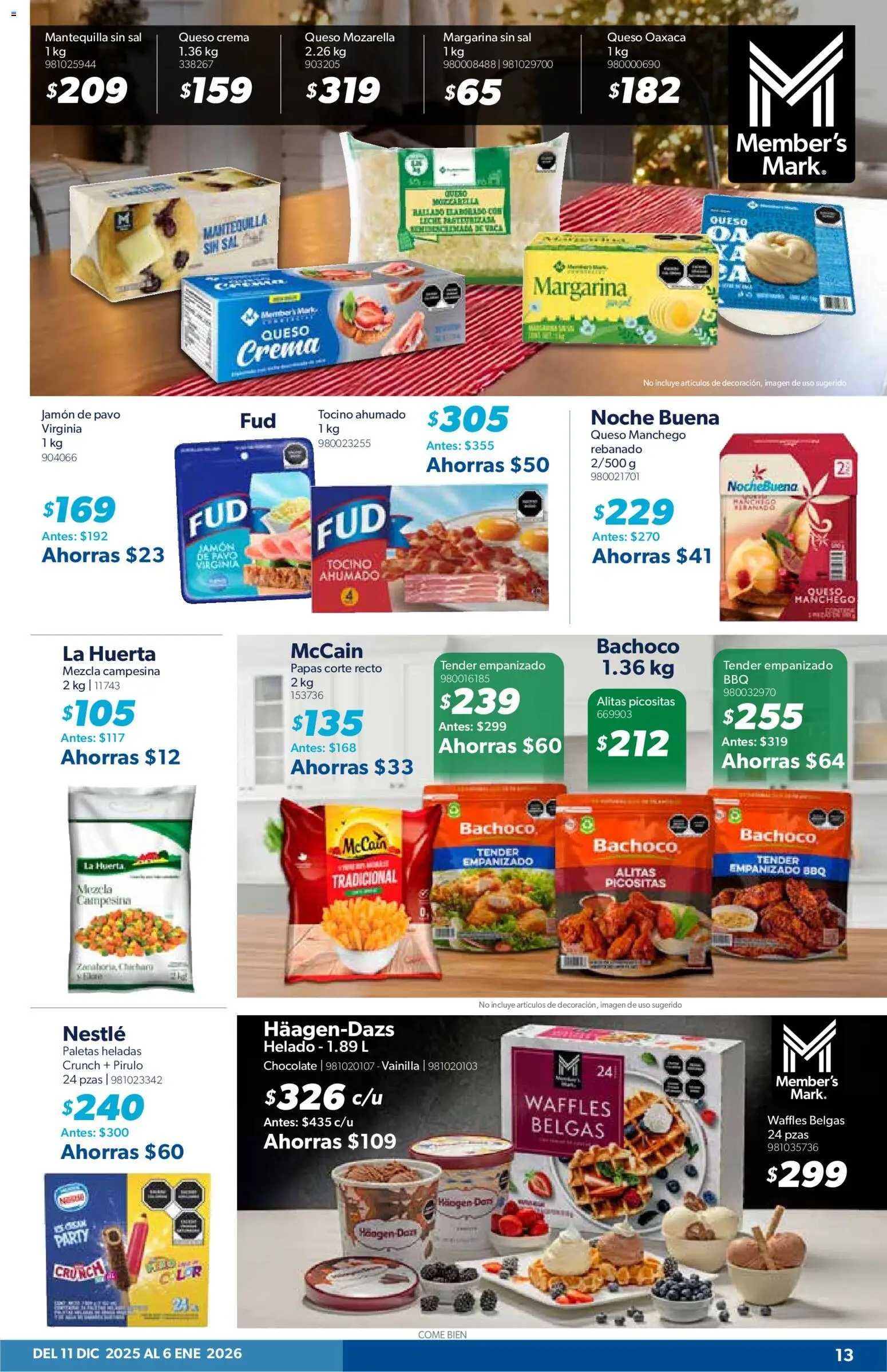 Nuevas ofertas de Sam's Club válidas en toda la República Mexicana desde el 11.12.2025. ¡Encuentra las mejores ofertas en Sam's Club catálogo Frontera! | Página: 12 | Productos: Sal, Crema, Chocolate, Helado
