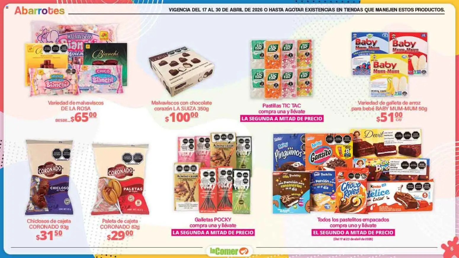 Nuevas ofertas de La Comer válidas en toda la República Mexicana desde el 17.04.2026. ¡Encuentra las mejores ofertas en La Comer folleto Día del Niño! | Página: 6 | Productos: Paleta, Chocolate, Galletas, Paté