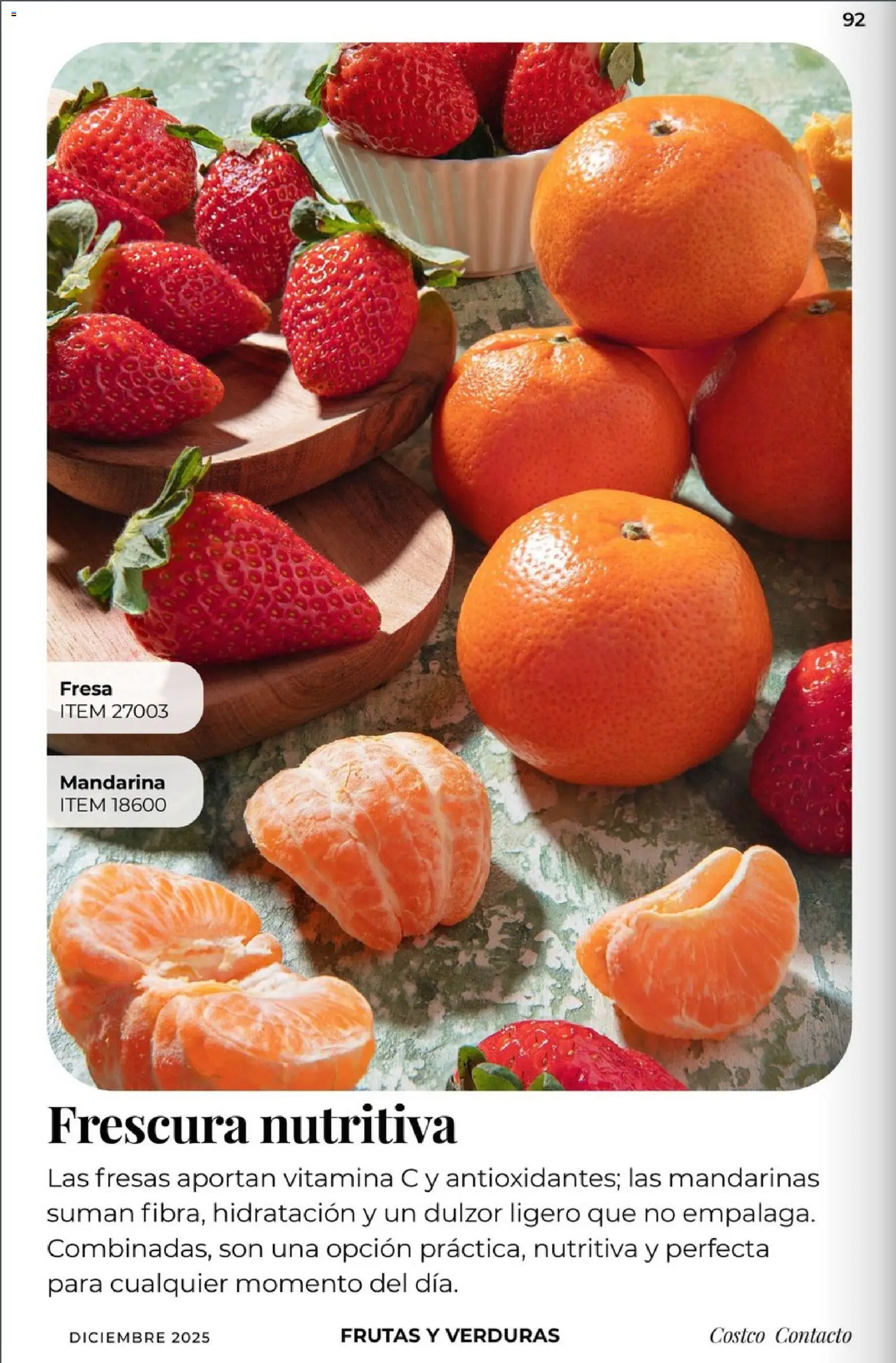 Nuevas ofertas de Costco válidas en toda la República Mexicana desde el 01.12.2025. ¡Encuentra las mejores ofertas en Costco Revista Diciembre! | Página: 92 | Productos: Fresa, Fresas, Mandarinas