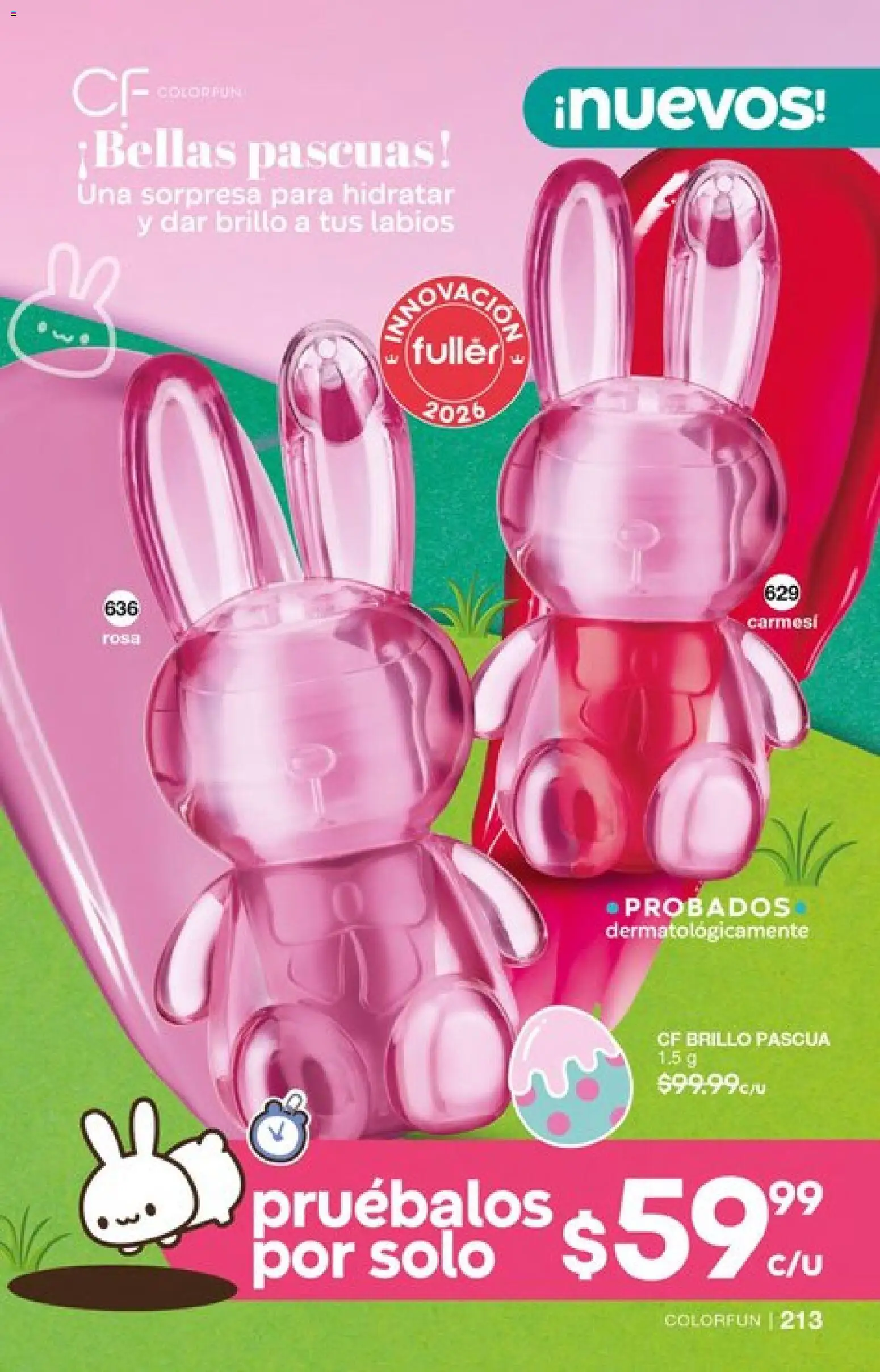 Nuevas ofertas de Fuller válidas en toda la República Mexicana desde el 04.03.2026. ¡Encuentra las mejores ofertas en Fuller campaña 24 2026! | Página: 213 | Productos: Brillo