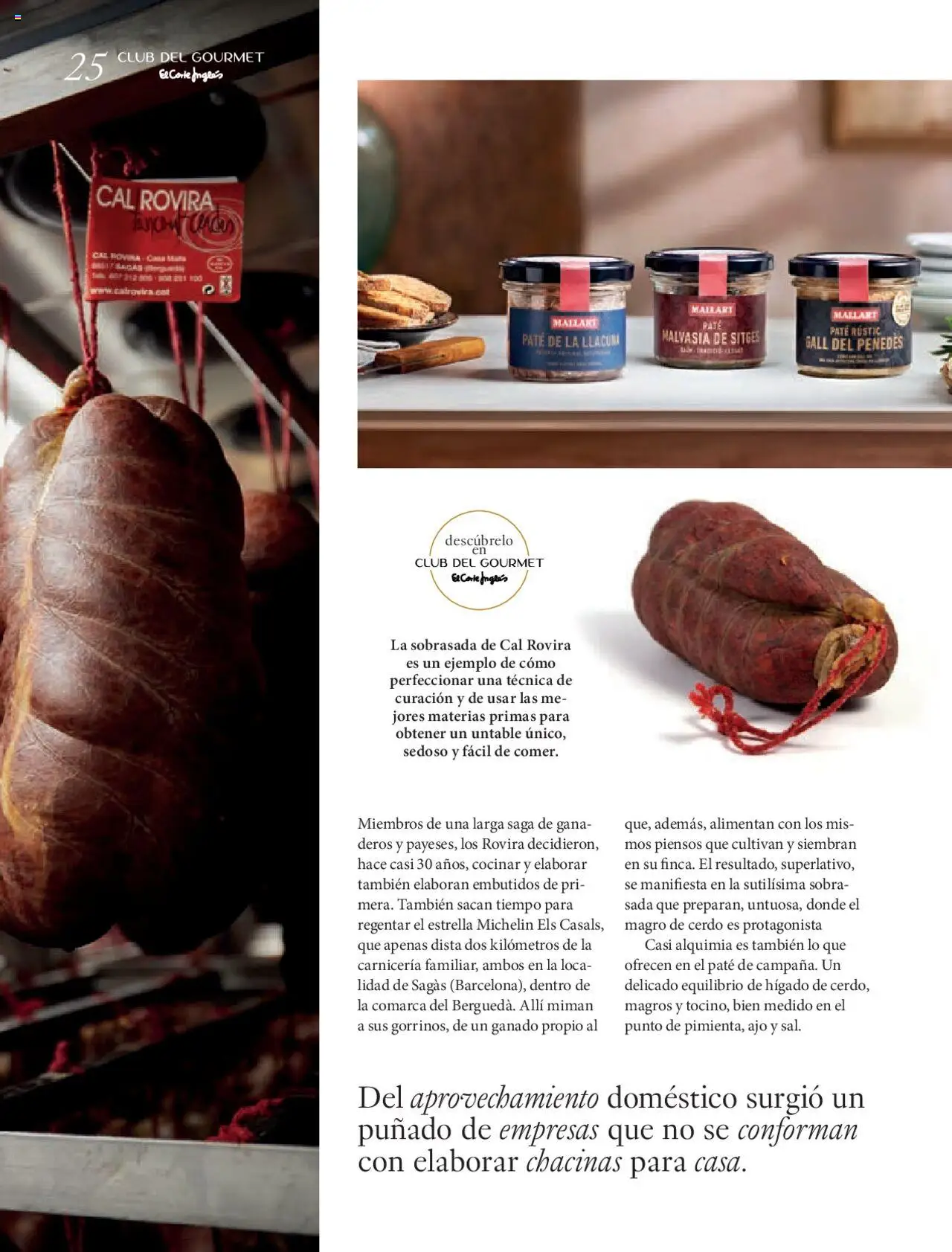 Nuevas ofertas de El Corte Inglés válidas en toda la República Mexicana desde el 27.06.2025. ¡Encuentra las mejores ofertas en El Corte Inglés Gourmet Magazin! | Página: 25 | Productos: Ajo, Cerdo, Paté