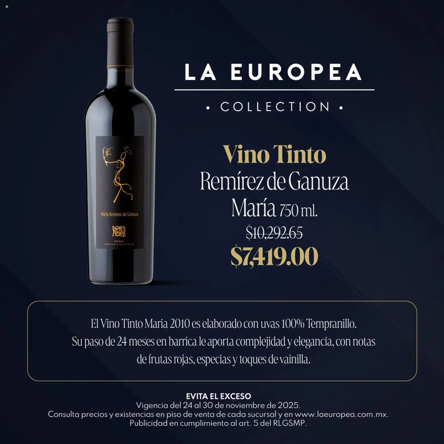Nuevas ofertas de La Europea válidas en toda la República Mexicana desde el 24.11.2025. ¡Encuentra las mejores ofertas en La Europea catálogo Grandes Vinos! | Página: 3 | Productos: Vino
