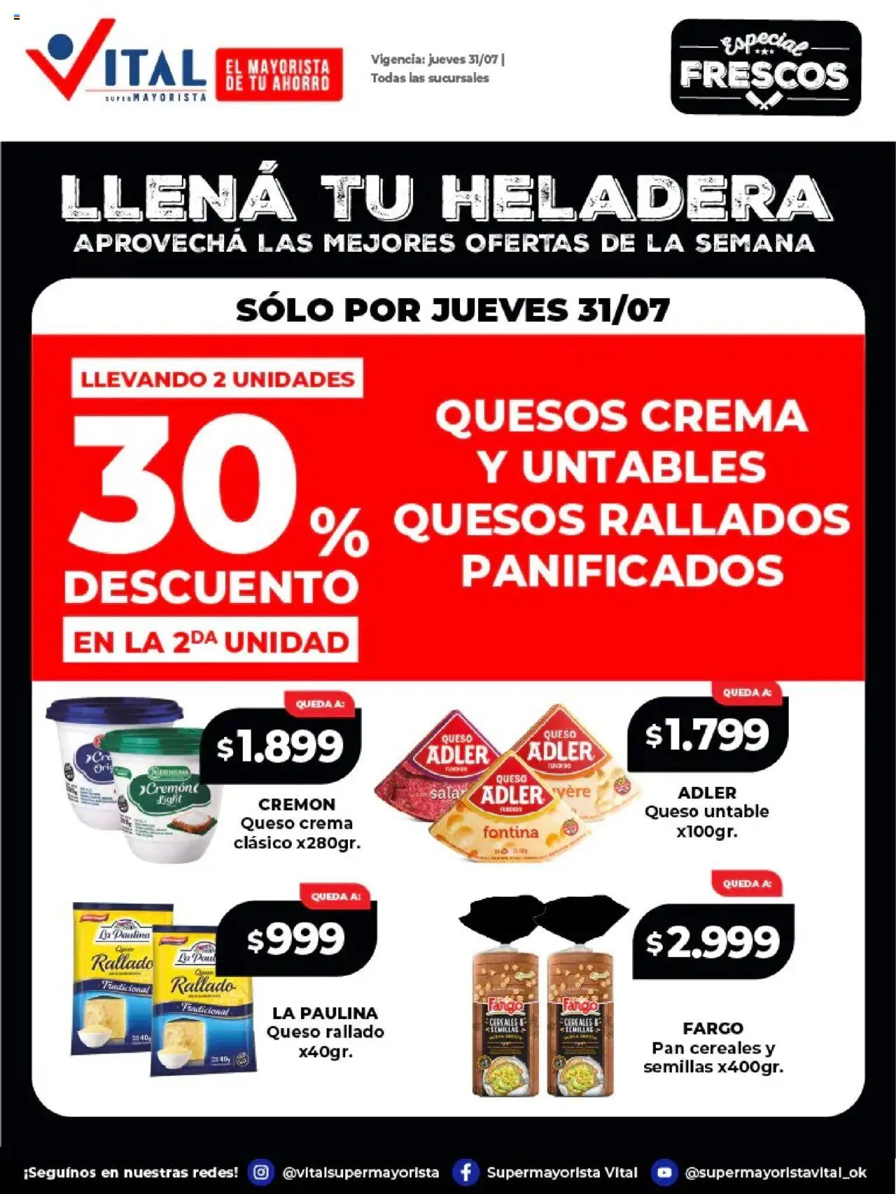 Vital - Llená tu heladera │ válido desde el 31.07.2025 | Página: 1 | Productos: Queso crema, Heladera, Queso, Crema