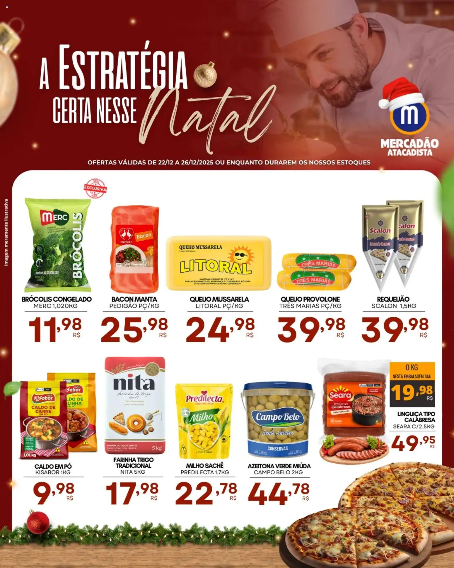 Mercadão Atacadista Folheto - válido de 22.12.2025 | Página: 1 | Produtos: Farinha de trigo, Brócolis, Requeijão, Mussarela